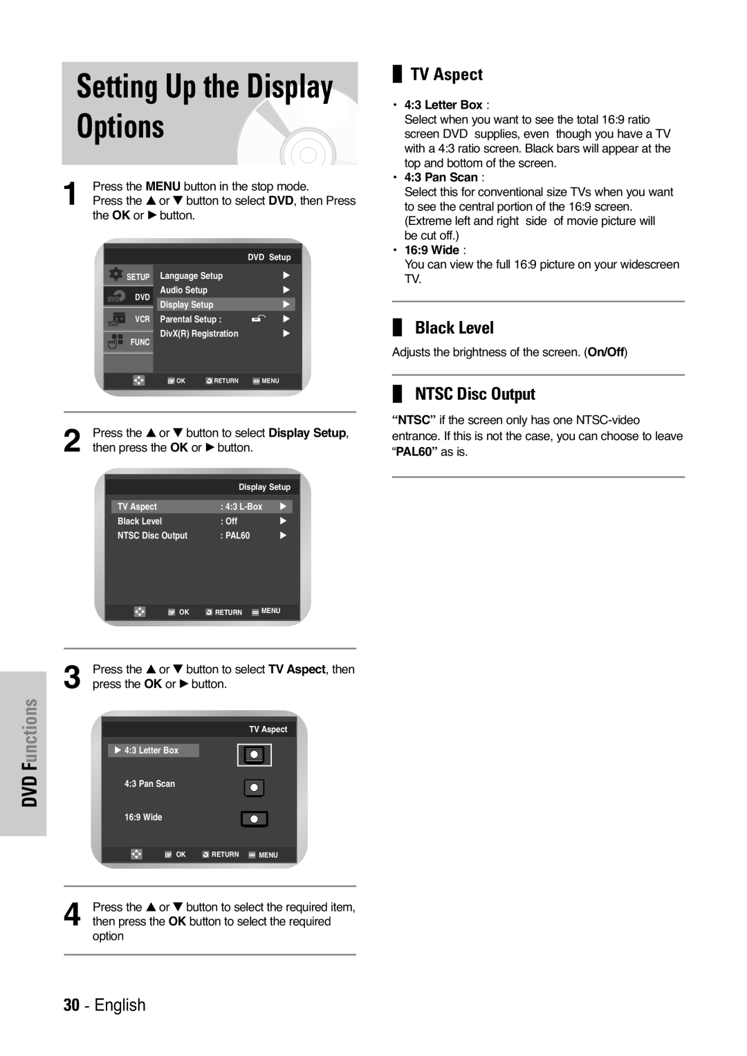 Samsung V7000K, V6500K user manual Setting Up the Display Options, TV Aspect, Black Level, Ntsc Disc Output 