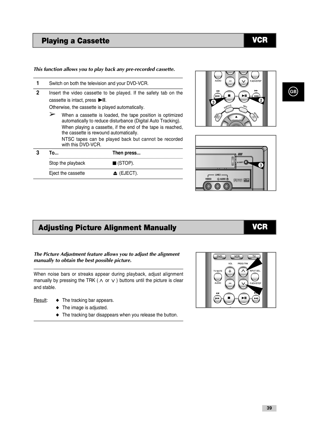 Samsung V85, V70, V80 Adjusting Picture Alignment Manually, Then press, Stop the playback Eject the cassette 