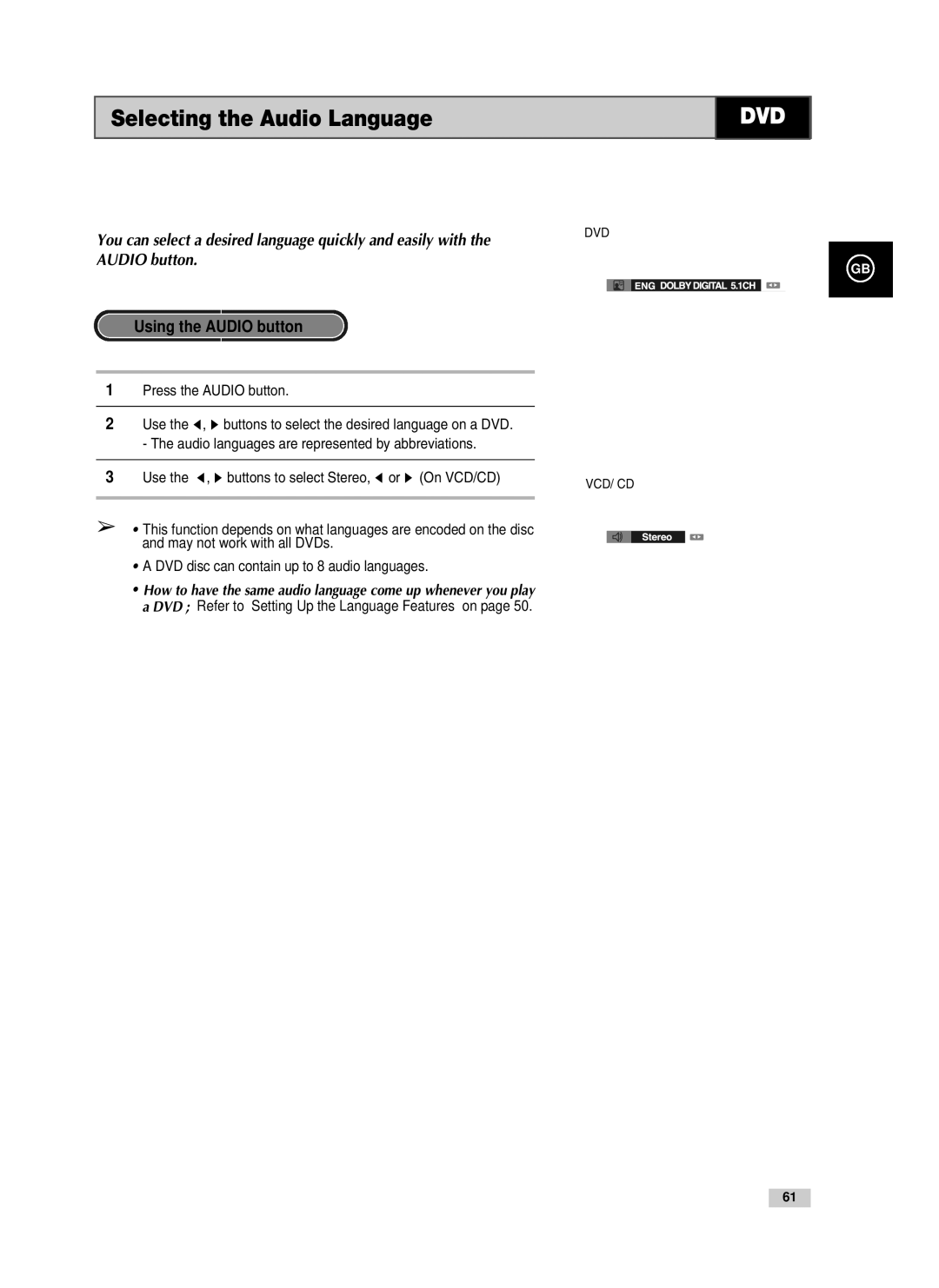 Samsung V70, V85, V80 instruction manual Selecting the Audio Language, Using the Audio button, Press the Audio button Use 