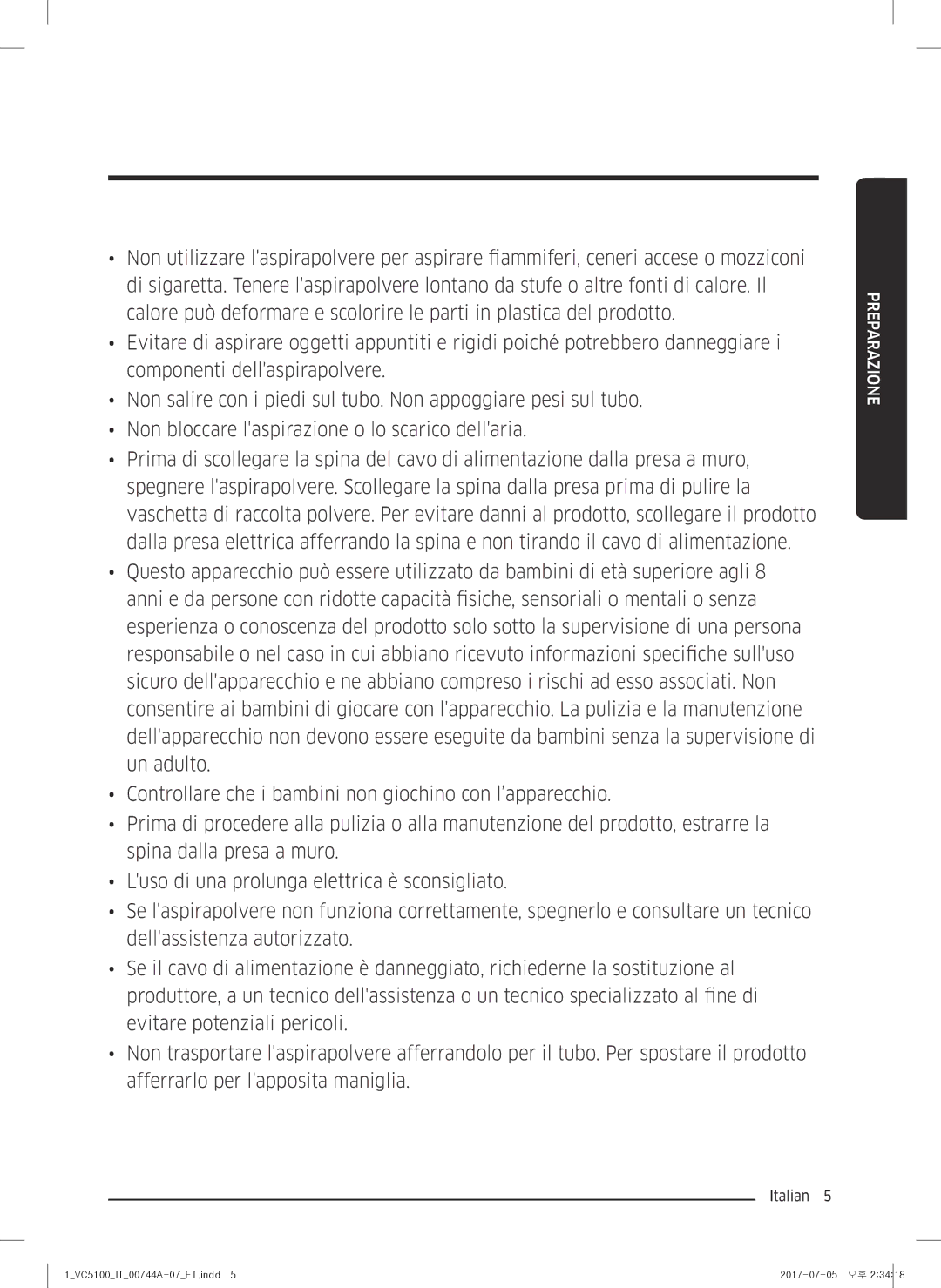 Samsung VC05K51H0VD/ET, VC05K51F0VP/ET, VC07K51H0VD/ET, VC07K51G0HG/ET, VC05K51E0VB/ET, VC04K51G0HG/ET manual Preparazione 