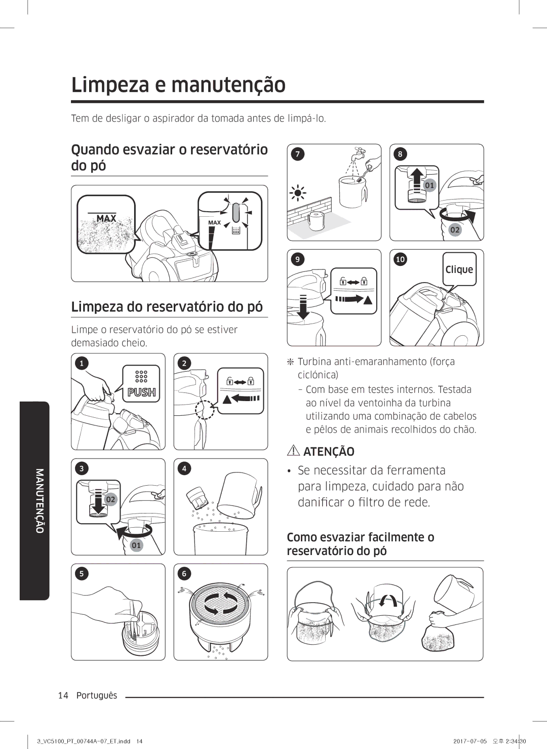 Samsung VC04K51G0HG/ET manual Limpeza e manutenção, Quando esvaziar o reservatório do pó, Limpeza do reservatório do pó 