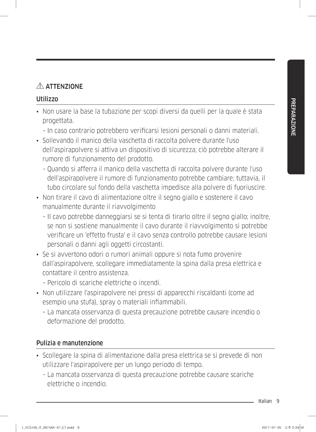 Samsung VC05K51F0VP/ET, VC07K51H0VD/ET, VC07K51G0HG/ET, VC05K51E0VB/ET, VC04K51G0HG/ET, VC05K51H0VD/ET manual Attenzione 