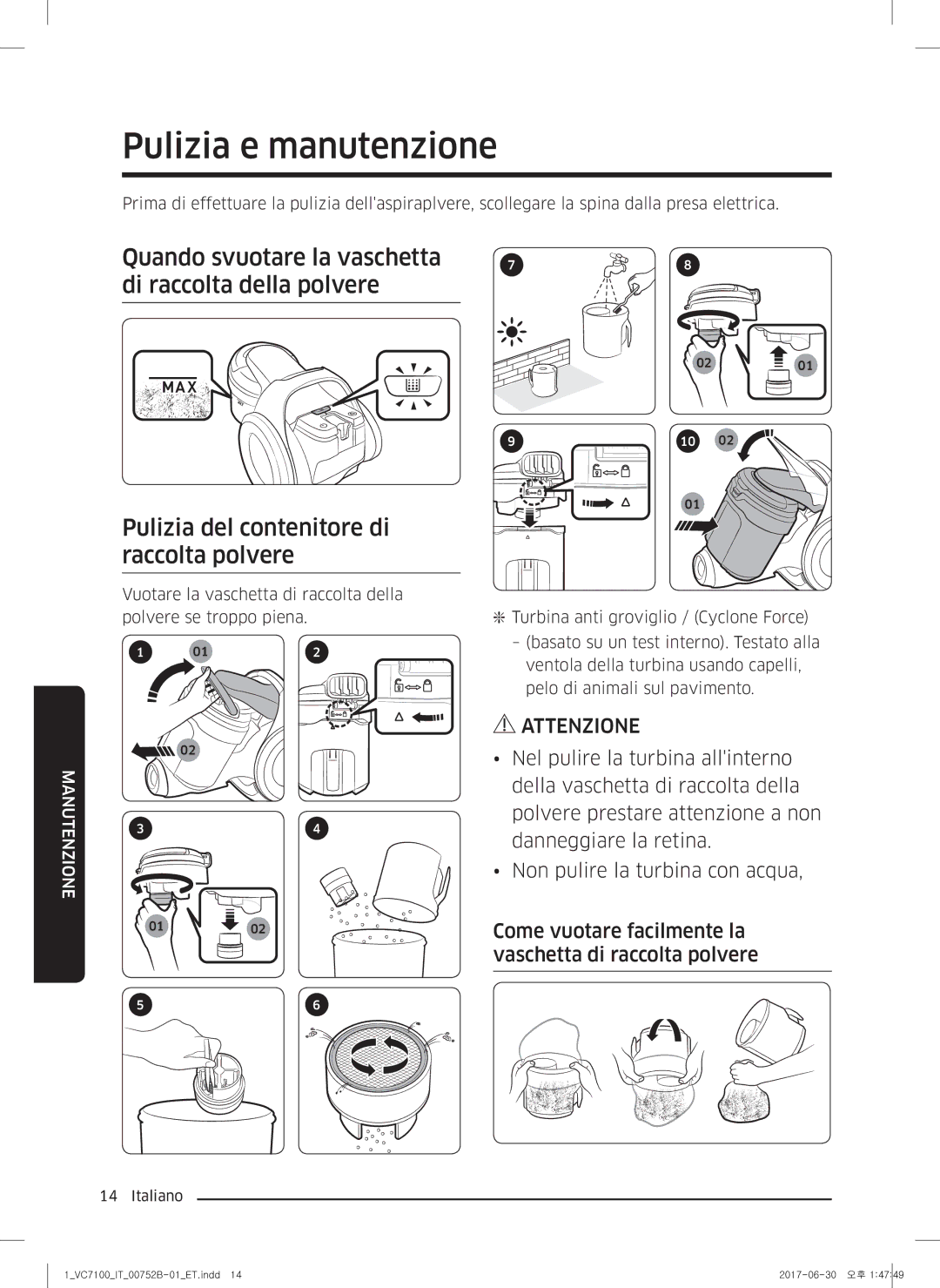 Samsung VC05K71F0HB/ET, VC04K71G0HC/ET manual Pulizia e manutenzione 