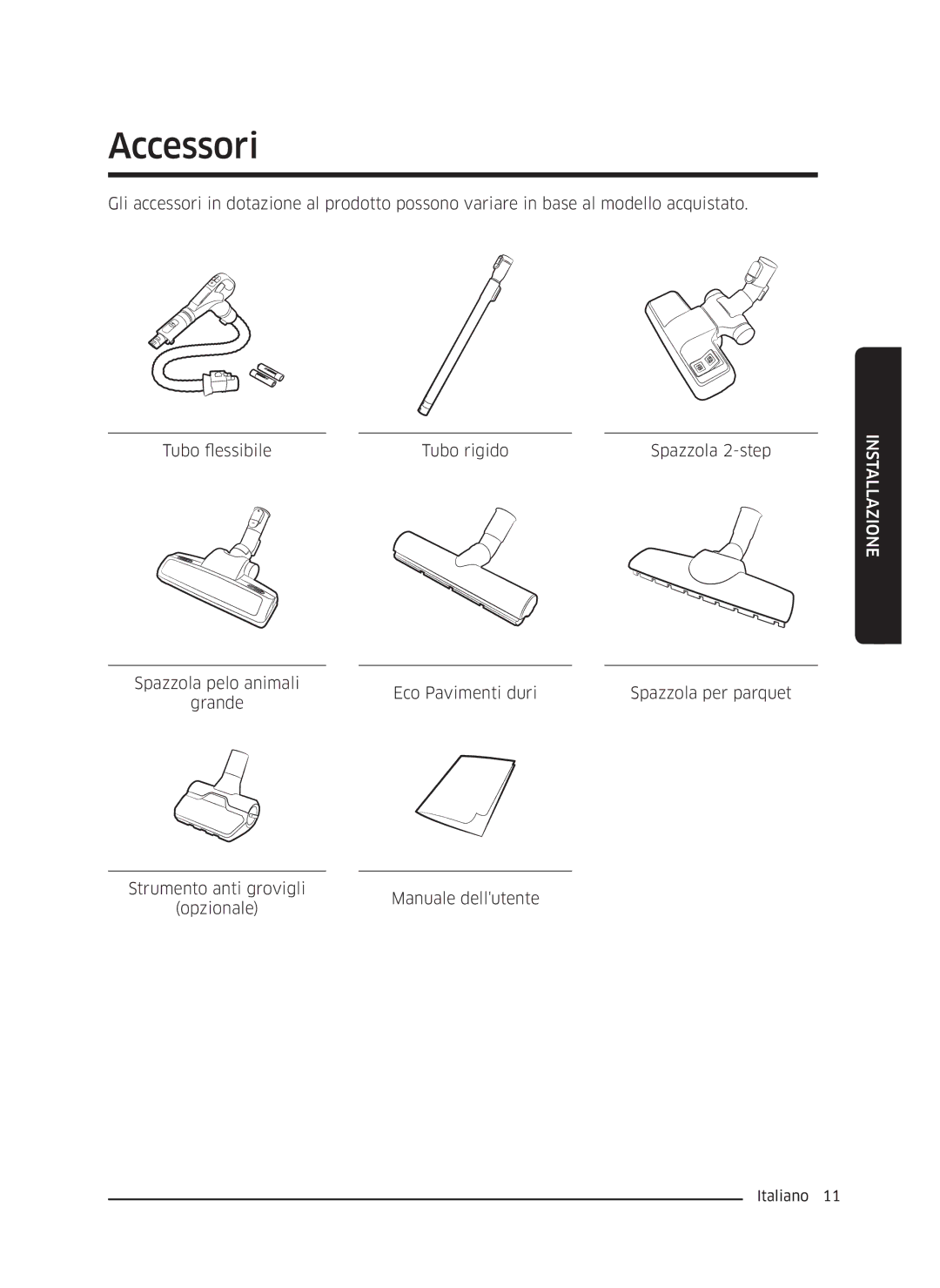 Samsung VC04K71G0HC/ET, VC05K71F0HB/ET manual Accessori 