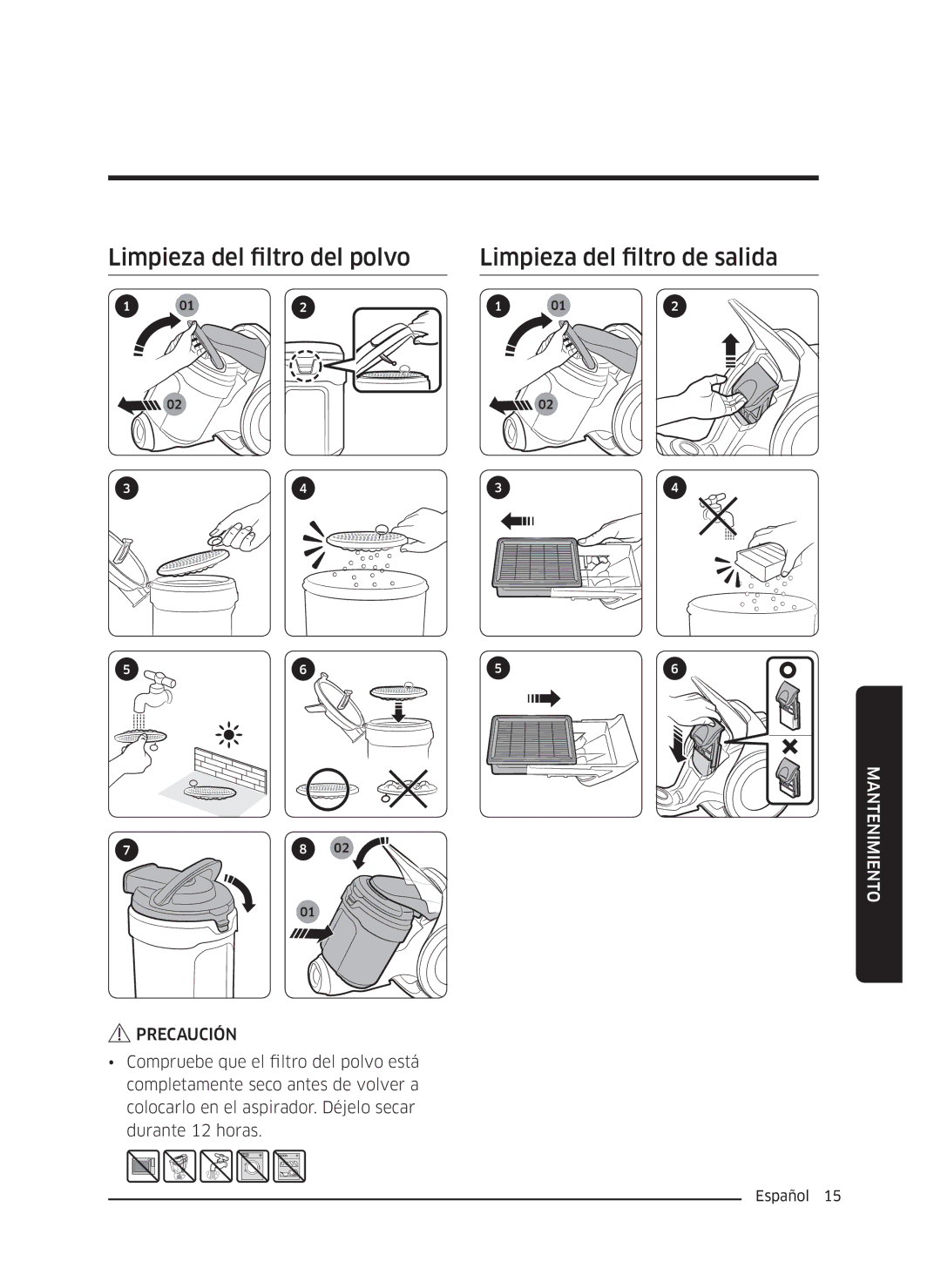 Samsung VC04K71G0HC/ET, VC05K71F0HB/ET manual Limpieza del filtro del polvo Limpieza del filtro de salida, Precaución 