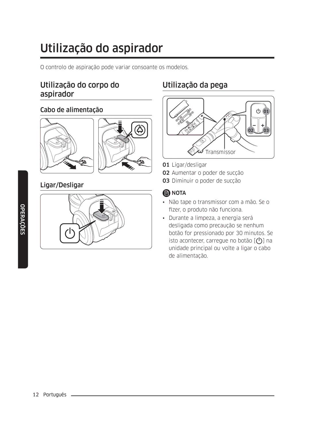 Samsung VC05K71F0HB/ET, VC04K71G0HC/ET manual Utilização do aspirador, Utilização do corpo do aspirador, Utilização da pega 