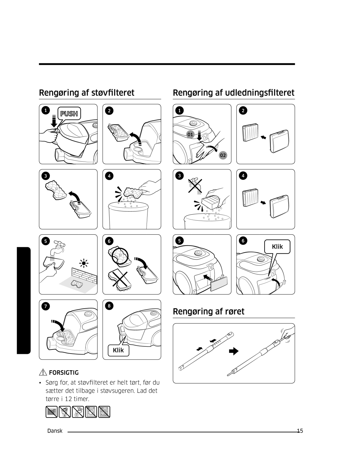 Samsung VC05M3110VB/EE manual Rengøring af støvfilteret Rengøring af udledningsfilteret, Rengøring af røret 