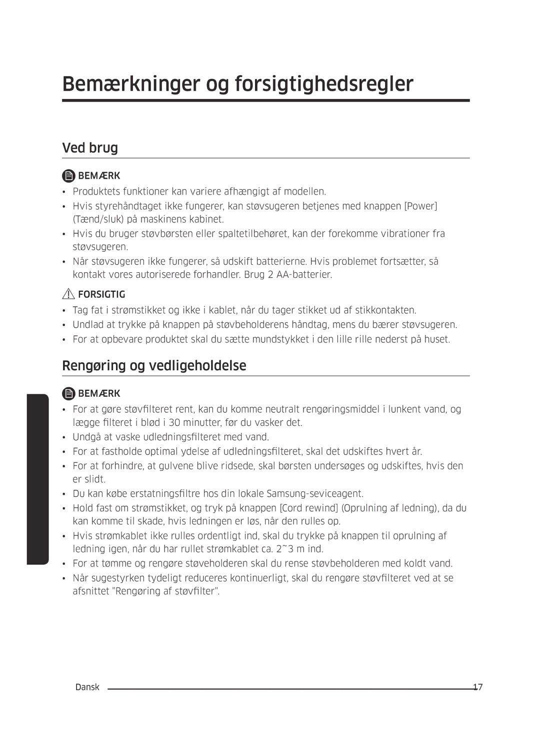 Samsung VC05M3110VB/EE manual Bemærkninger og forsigtighedsregler, Ved brug, Rengøring og vedligeholdelse 