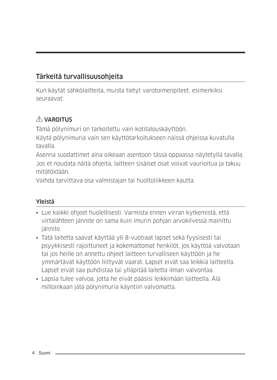 Samsung VC05M3110VB/EE manual Tärkeitä turvallisuusohjeita 