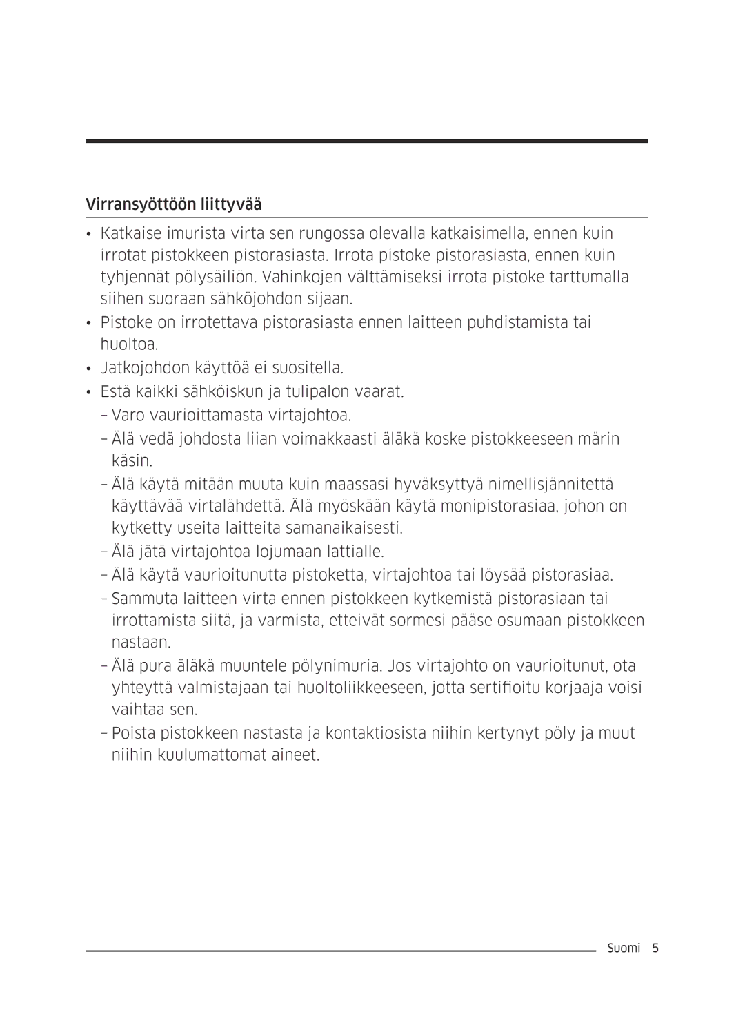 Samsung VC05M3110VB/EE manual Esivalmistelut 