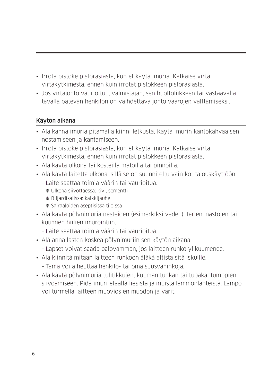 Samsung VC05M3110VB/EE manual Esivalmistelut 