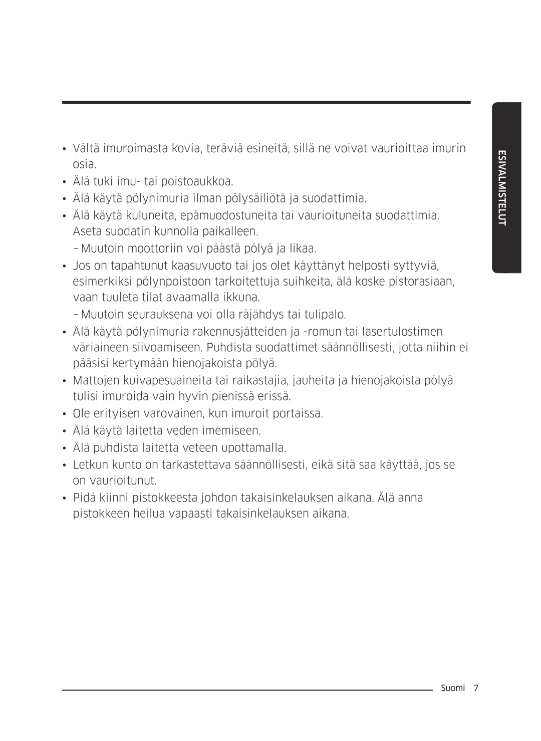 Samsung VC05M3110VB/EE manual Esivalmistelut 