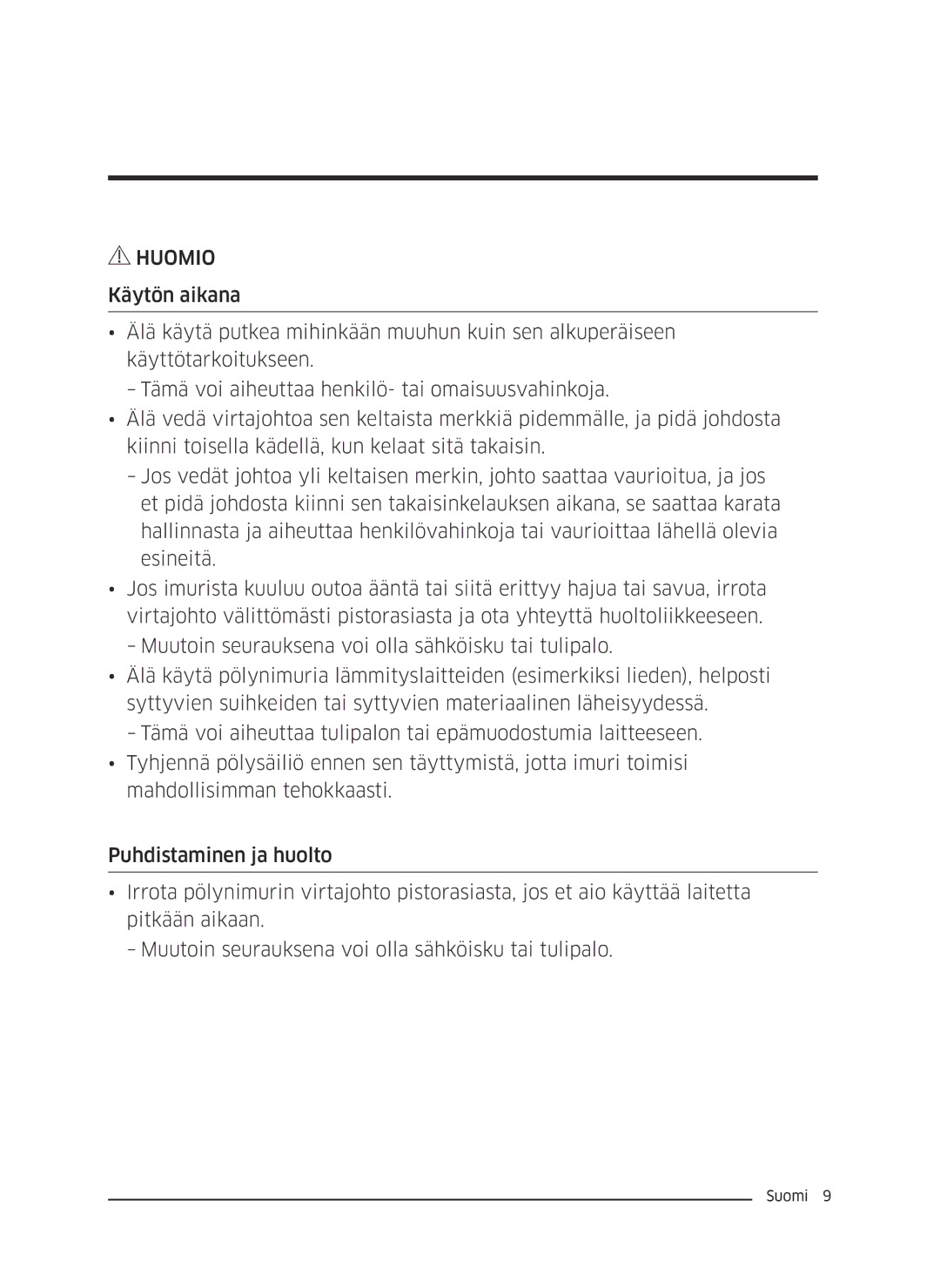 Samsung VC05M3110VB/EE manual Huomio 