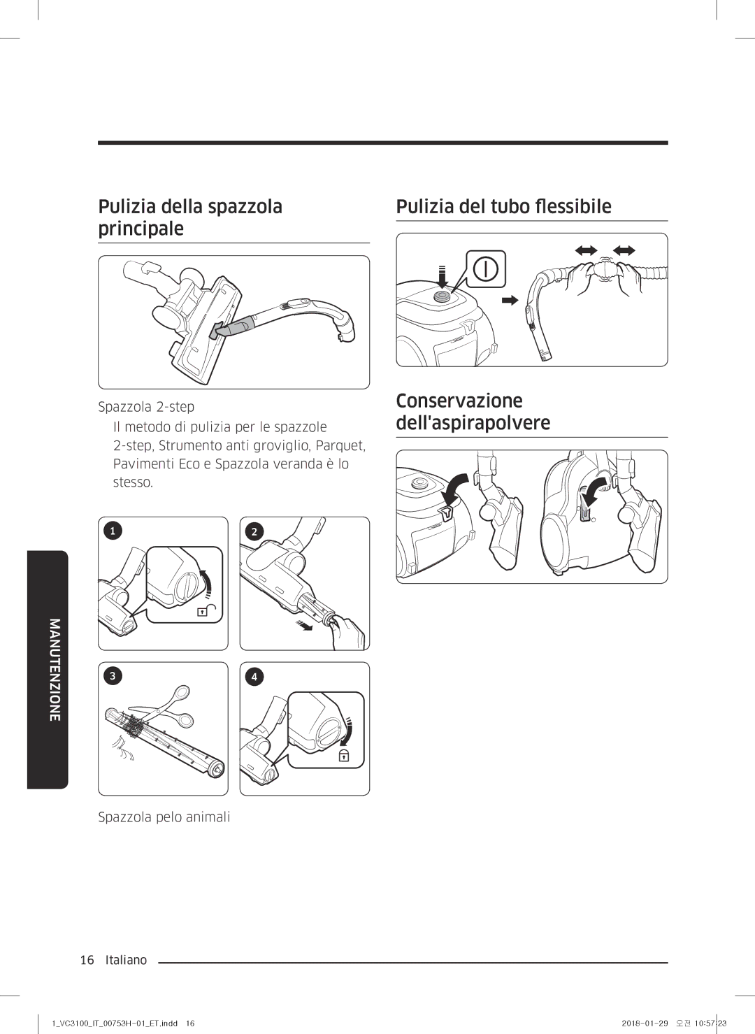 Samsung VC05M31C0HG/ET Pulizia della spazzola principale, Pulizia del tubo flessibile Conservazione dellaspirapolvere 