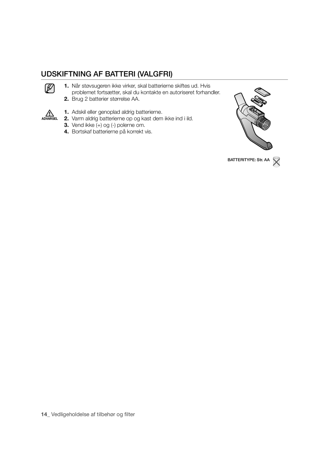 Samsung VC08QHNJGGT/EE, VC05RVNJGWQ/EE, VC24AHNJGGT/EE, VC08QHNJGBB/EE manual Udskiftning AF Batteri Valgfri 