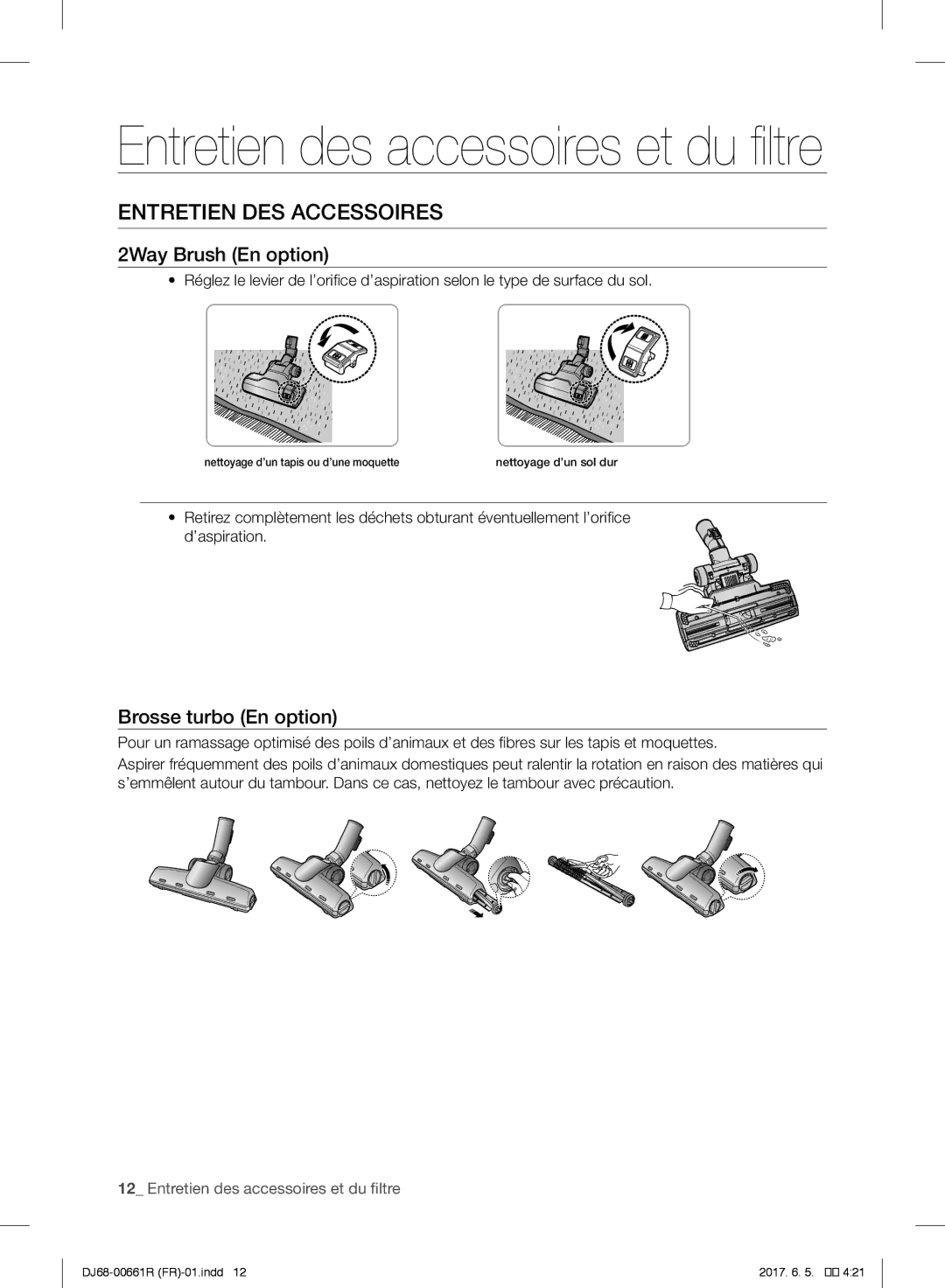 Samsung VC05TVNJGBK/EF, VC07RVNJGWQ/EF manual Entretien DES Accessoires, 2Way Brush En option, Brosse turbo En option 