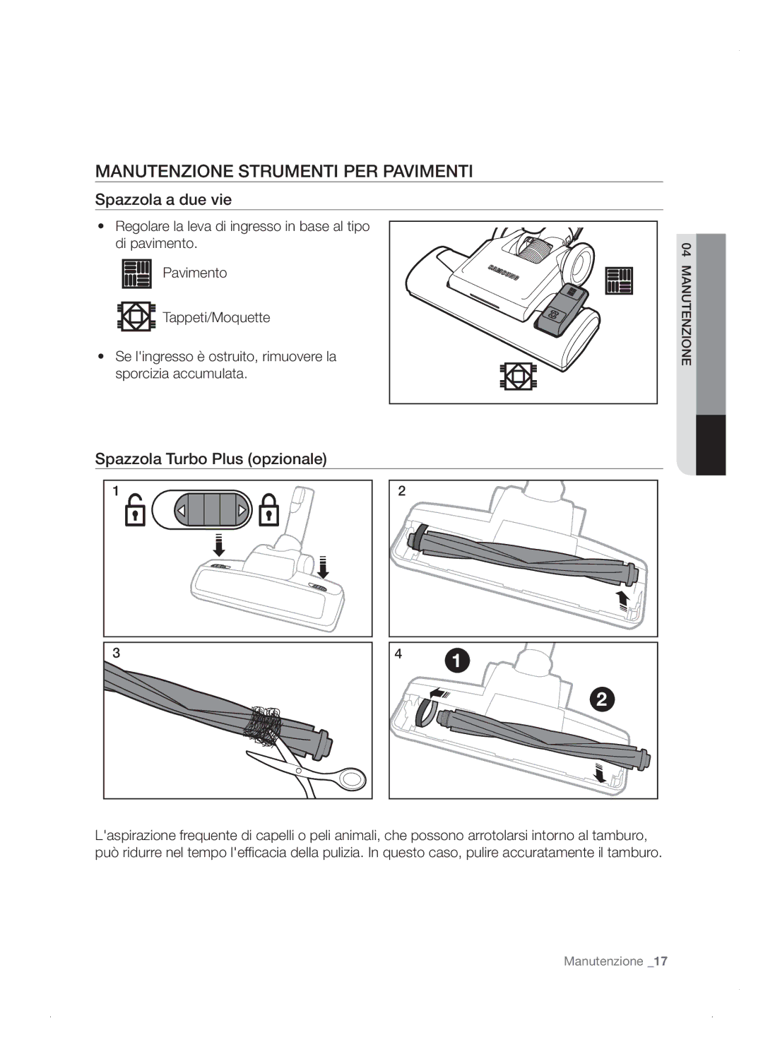 Samsung VC06H70E0HB/ET manual Manutenzione Strumenti PER Pavimenti, Spazzola a due vie 