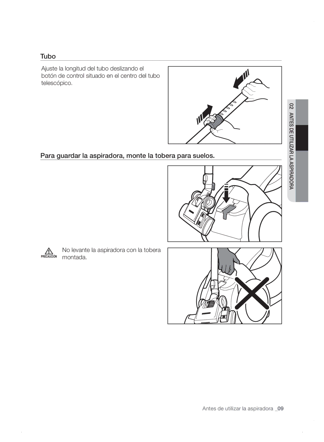 Samsung VC06H70E0HB/ET manual Tubo, Para guardar la aspiradora, monte la tobera para suelos 