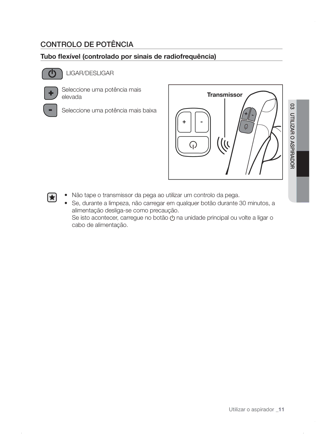 Samsung VC06H70E0HB/ET manual Controlo DE Potência, Tubo flexível controlado por sinais de radiofrequência 