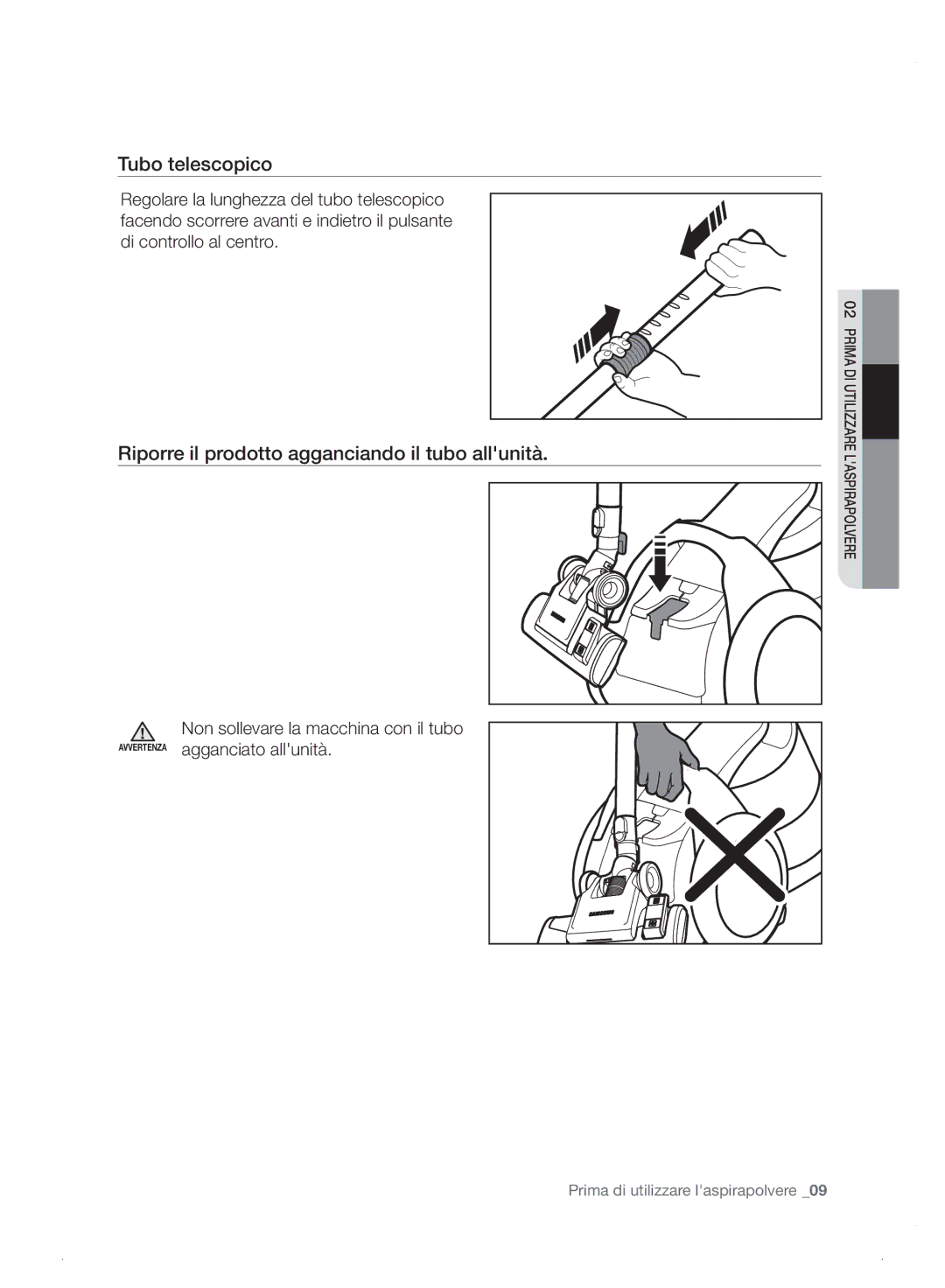 Samsung VC06H70E0HB/ET manual Tubo telescopico, Riporre il prodotto agganciando il tubo allunità 