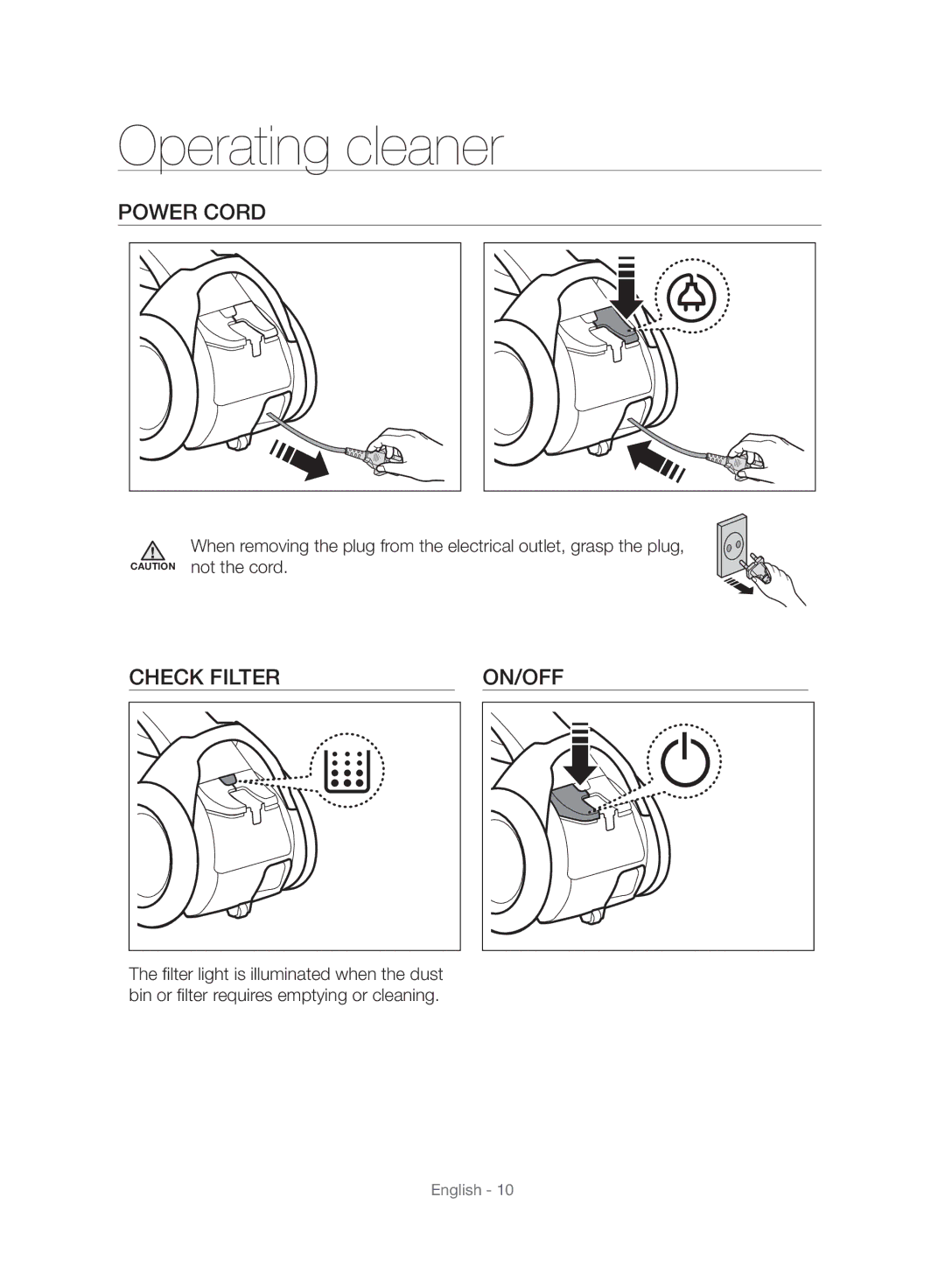 Samsung VC06H70E1HC/SW manual Operating cleaner, Power Cord, Check Filter ON/OFF 