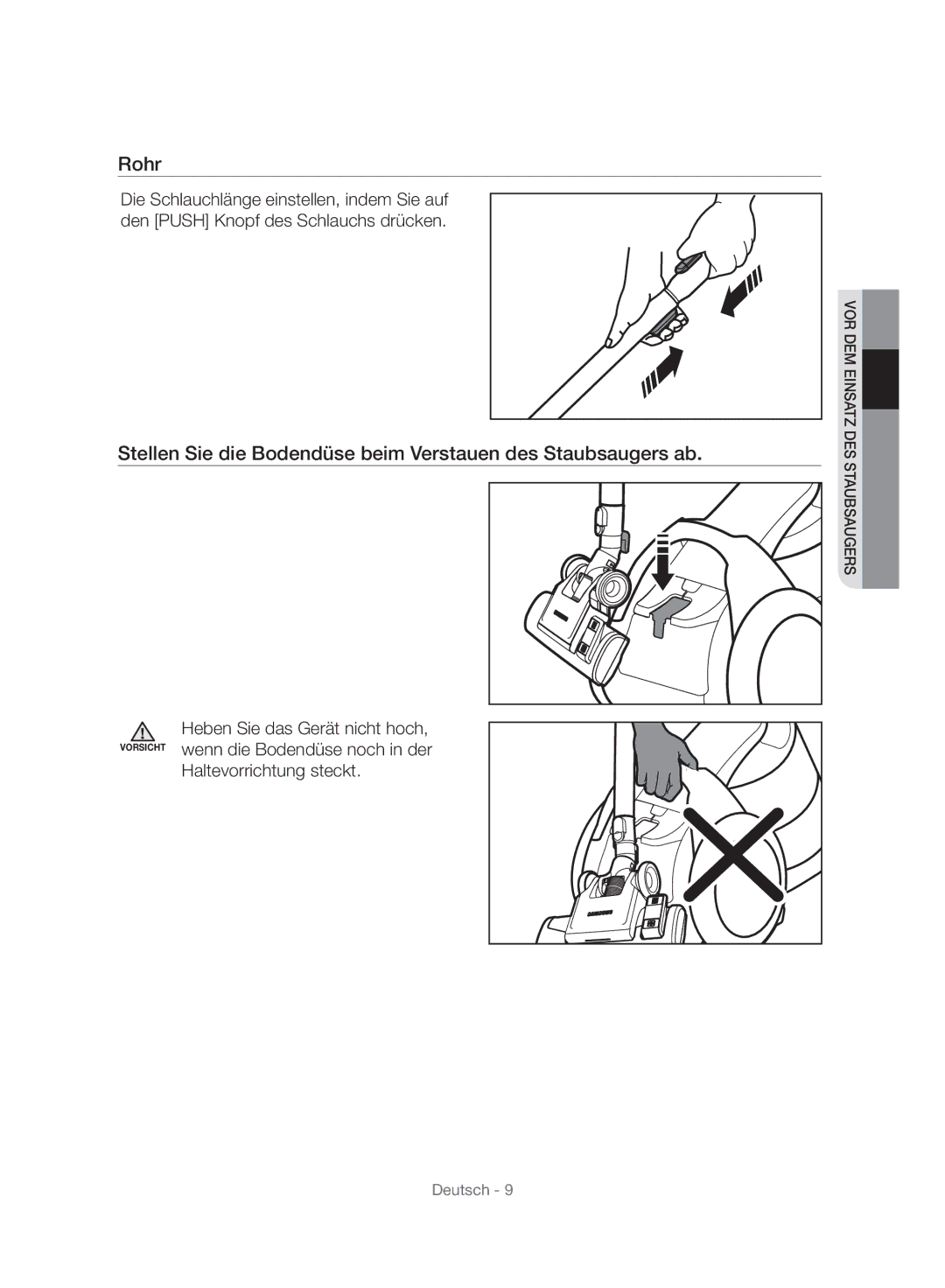 Samsung VC06H70E1HC/SW manual Rohr, Stellen Sie die Bodendüse beim Verstauen des Staubsaugers ab 