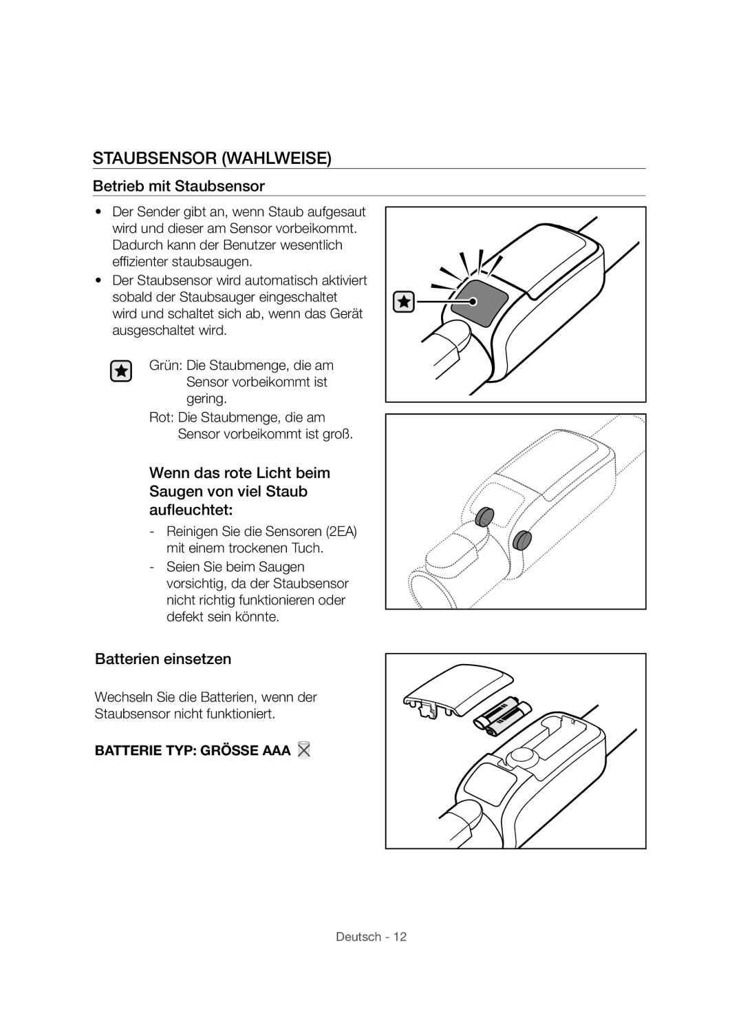 Samsung VC06H70E1HC/SW manual Staubsensor Wahlweise, Betrieb mit Staubsensor, Batterien einsetzen 