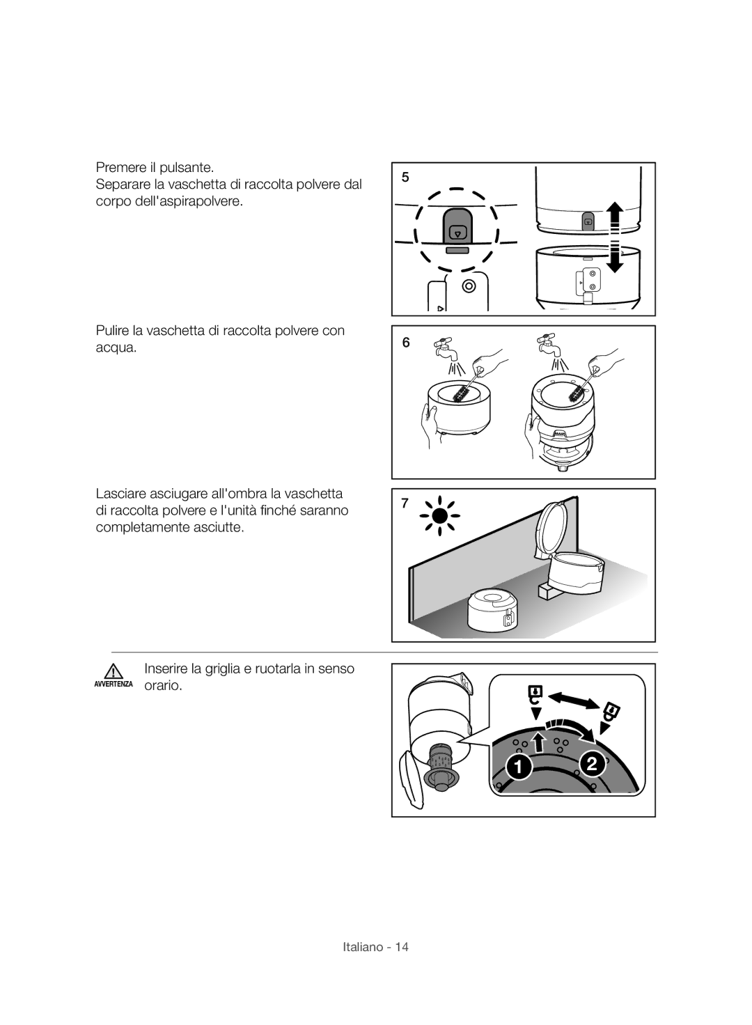 Samsung VC06H70E1HC/SW manual Inserire la griglia e ruotarla in senso 