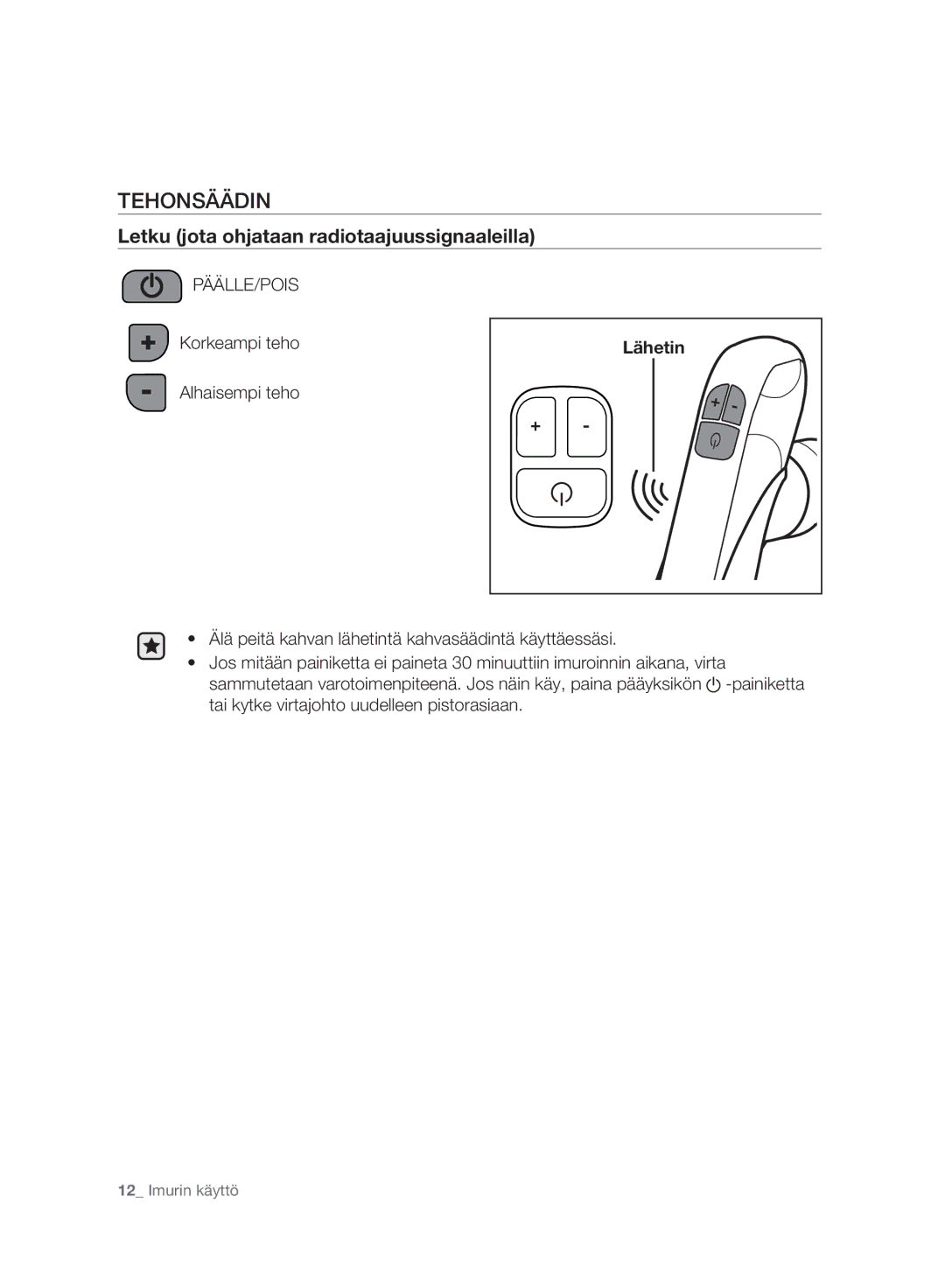 Samsung VC06H70F0HD/EE manual Tehonsäädin, Letku jota ohjataan radiotaajuussignaaleilla 