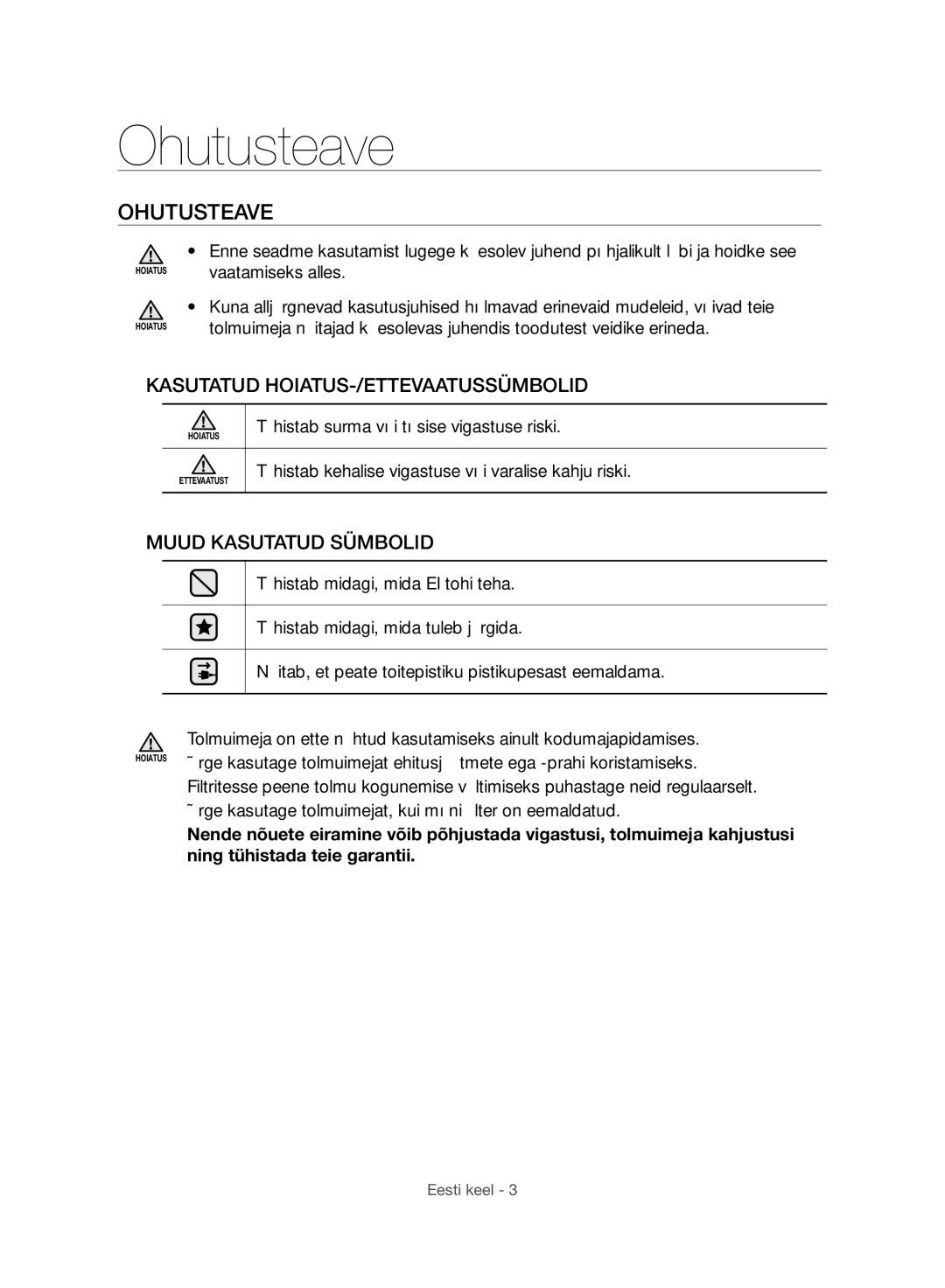 Samsung VC06H70F0HD/EN, VC06H70F0HD/ET, VC06H70F0HD/GE, VC06H70F0HD/SB manual Ohutusteave 