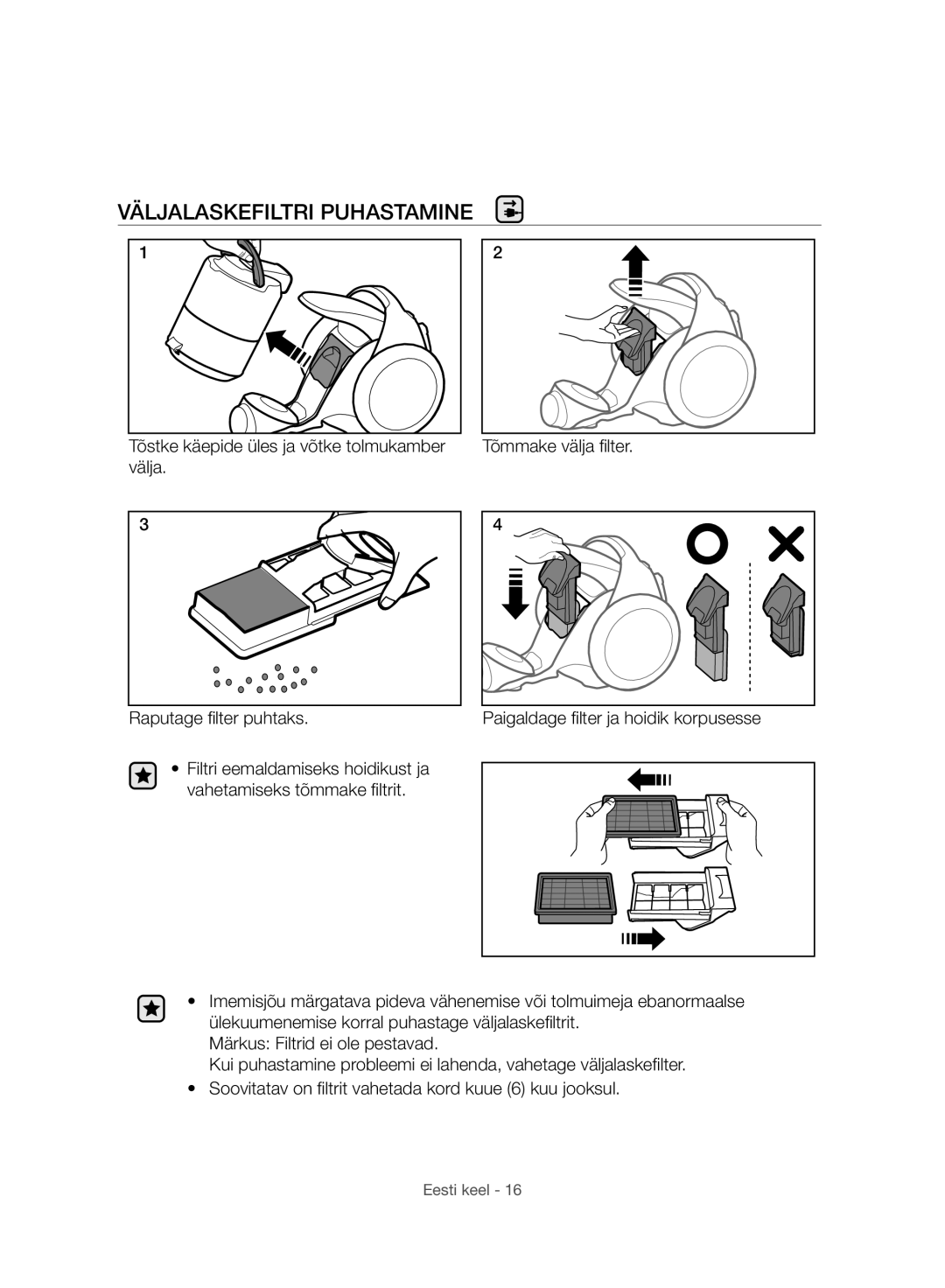 Samsung VC06H70F0HD/ET, VC06H70F0HD/GE, VC06H70F0HD/SB, VC06H70F0HD/EN manual Väljalaskefiltri Puhastamine 