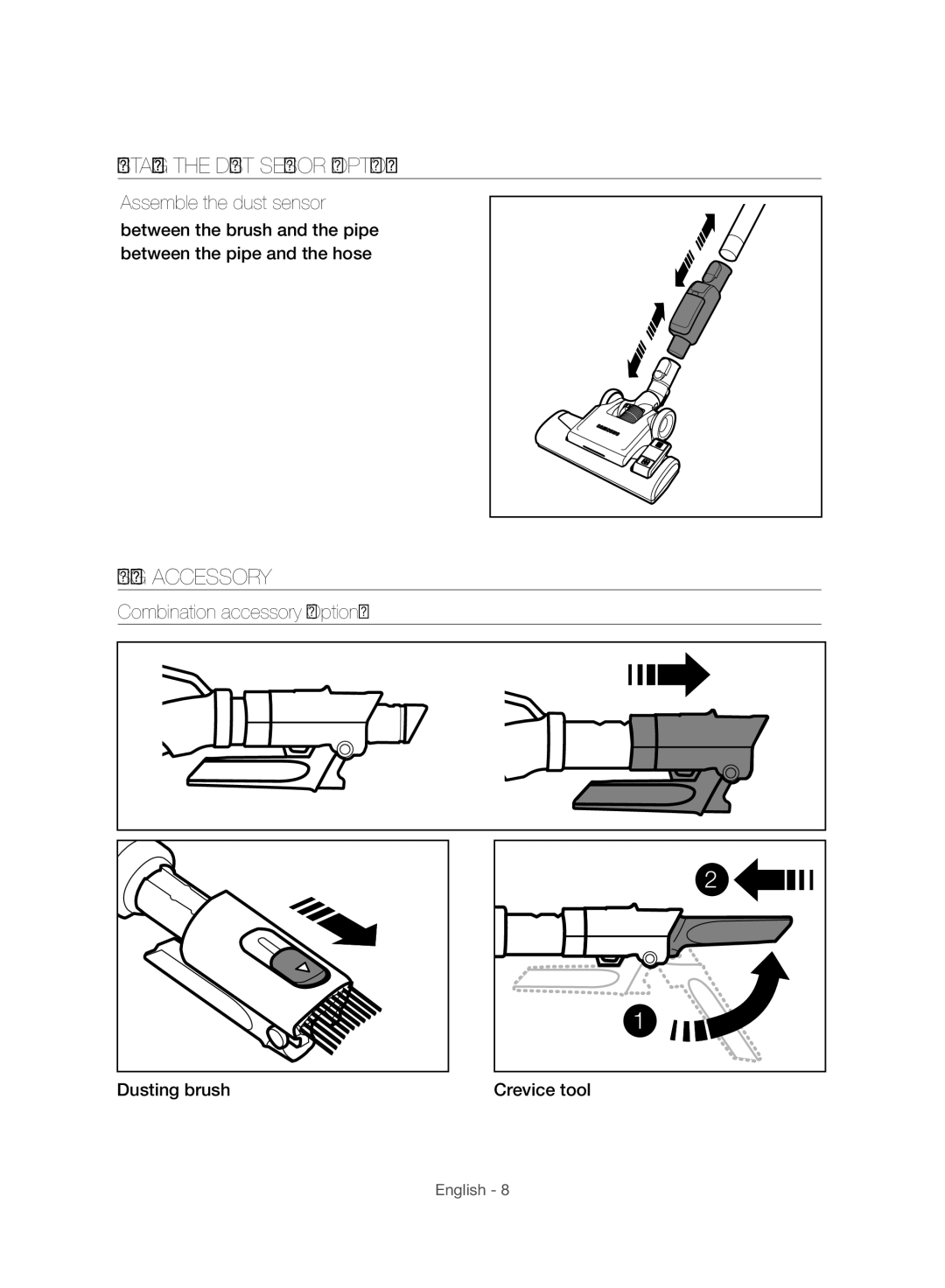 Samsung VC06H70F0HD/ET, VC06H70F0HD/GE manual Installing the Dust Sensor Option, Using Accessory, Assemble the dust sensor 