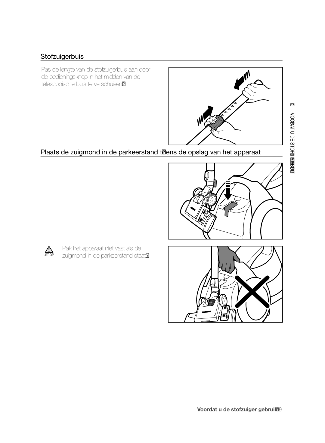Samsung VC06H70F0HD/GE, VC06H70F0HD/ET, VC06H70F0HD/SB, VC06H70F0HD/EN manual Stofzuigerbuis 