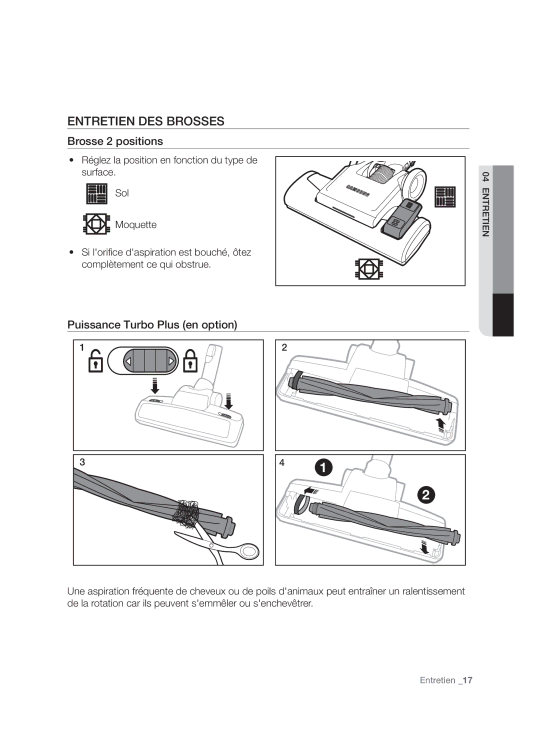 Samsung VC06H70F0HD/GE, VC06H70F0HD/ET manual Entretien DES Brosses, Brosse 2 positions, Puissance Turbo Plus en option 