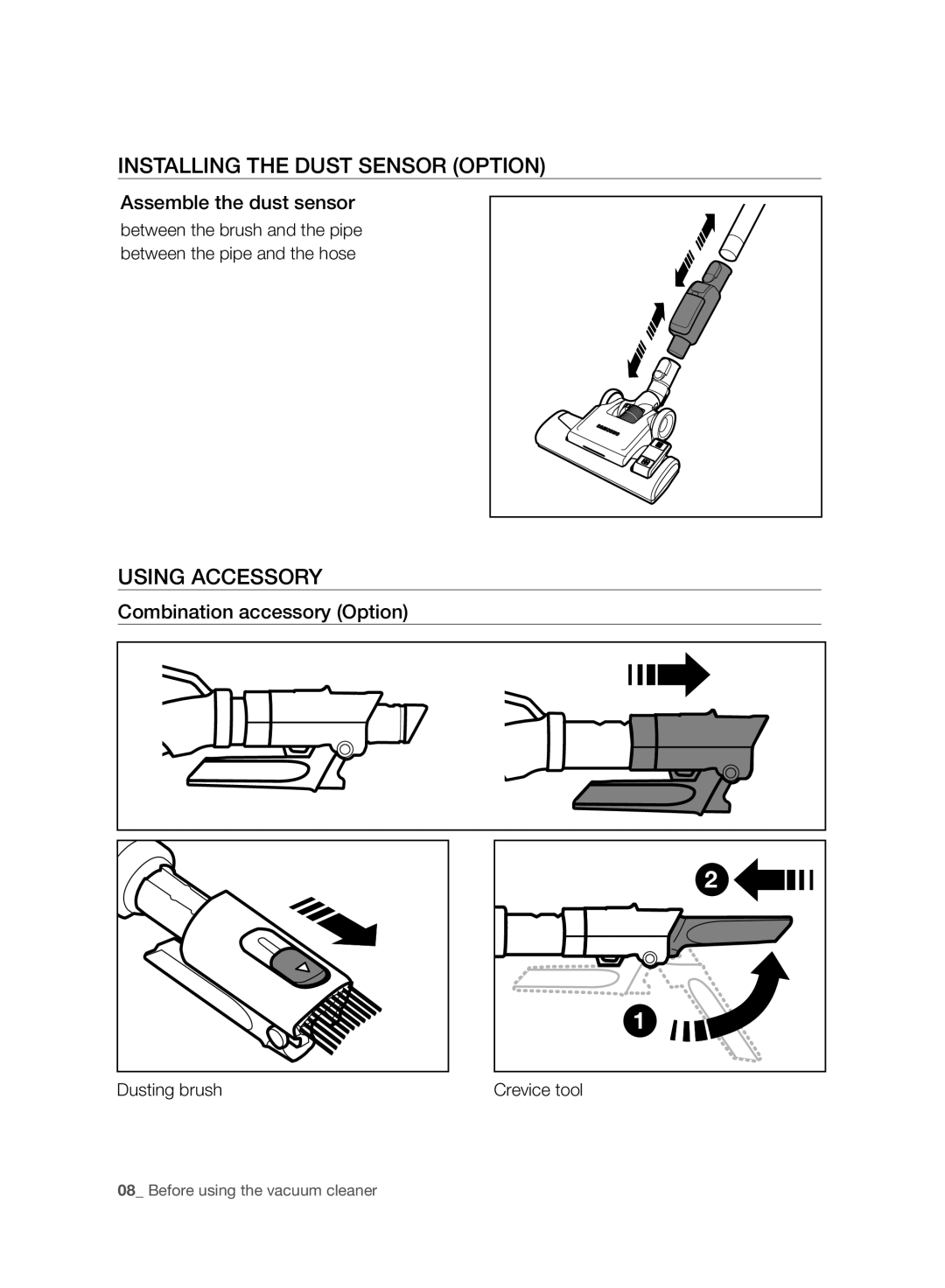 Samsung VC06H70F0HD/ET, VC06H70F0HD/GE manual Installing the Dust Sensor Option, Using Accessory, Assemble the dust sensor 