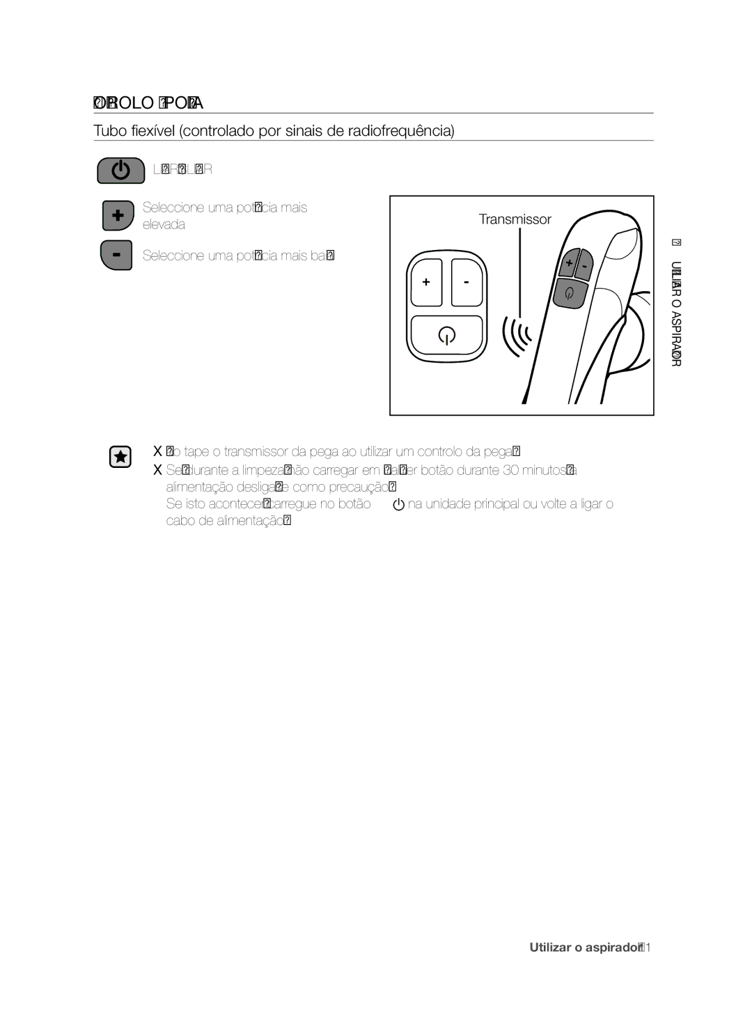 Samsung VC06H70F0HD/ET manual Controlo DE Potência, Tubo flexível controlado por sinais de radiofrequência 