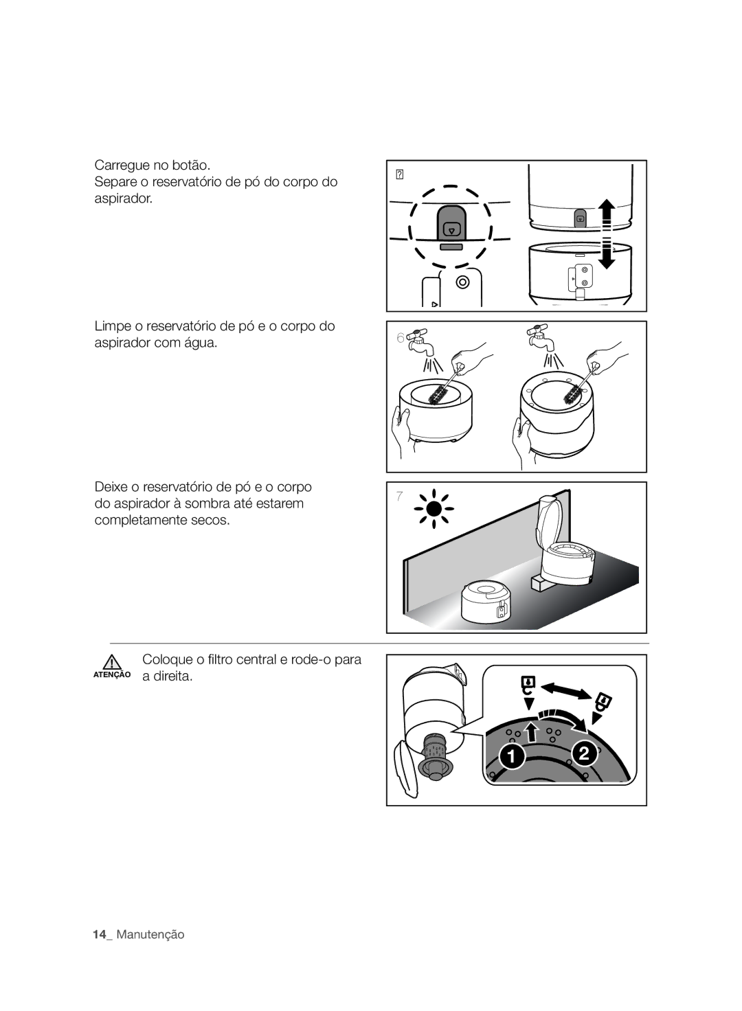 Samsung VC06H70F0HD/ET manual Manutenção 