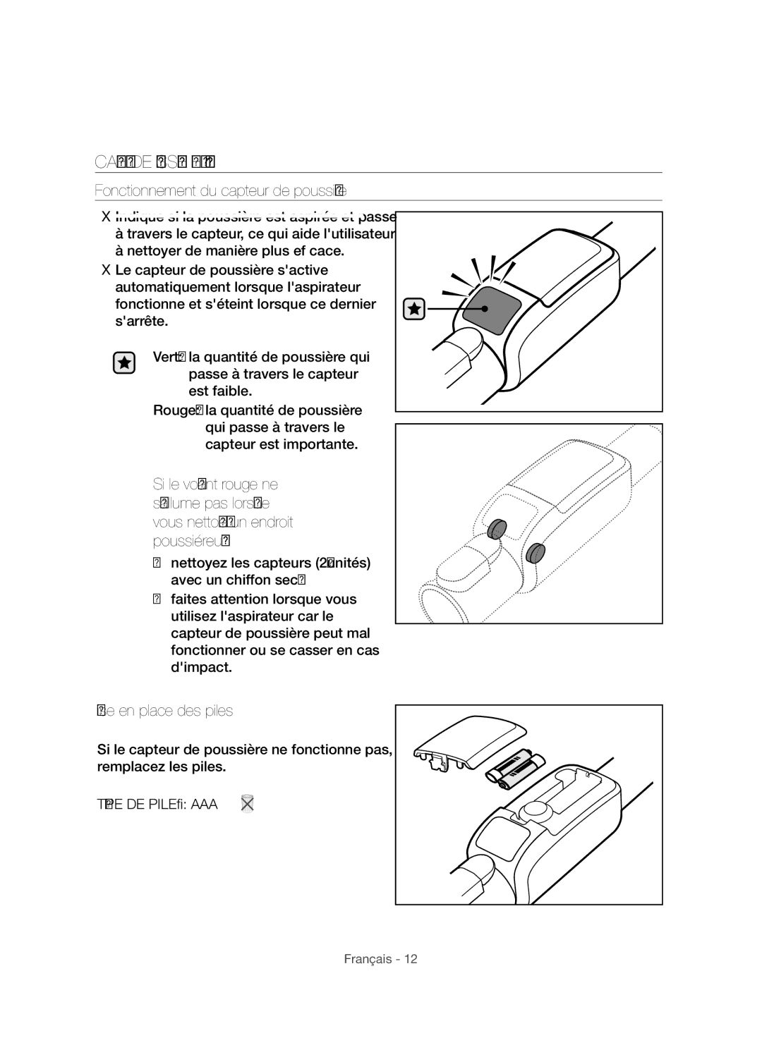 Samsung VC06H70F1HC/EF Capteur DE Poussière EN Option, Fonctionnement du capteur de poussière, Mise en place des piles 