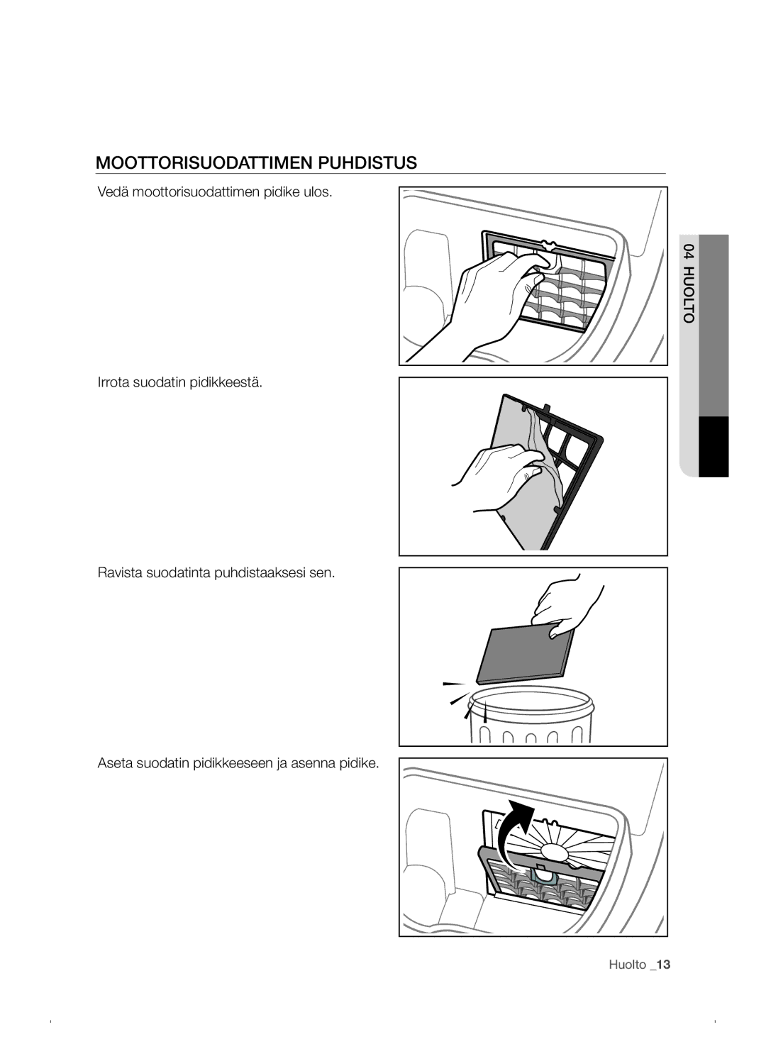 Samsung VC07F30WNHR/EE manual Moottorisuodattimen Puhdistus 