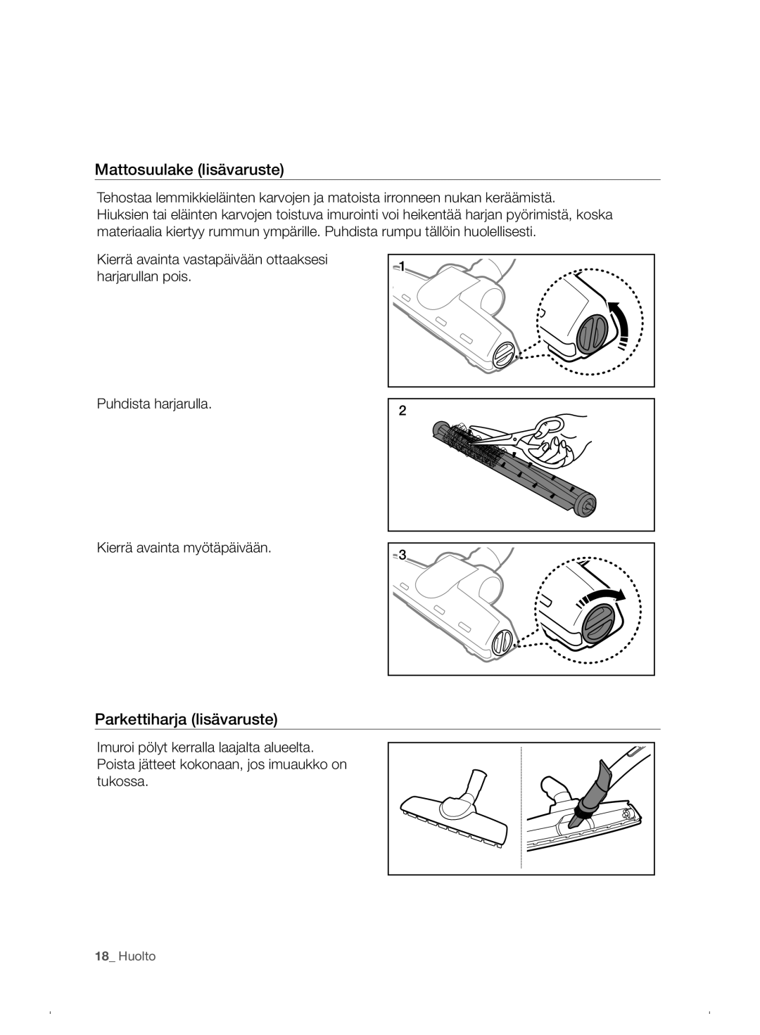 Samsung VC07F30WNHR/EE manual Mattosuulake lisävaruste, Parkettiharja lisävaruste 