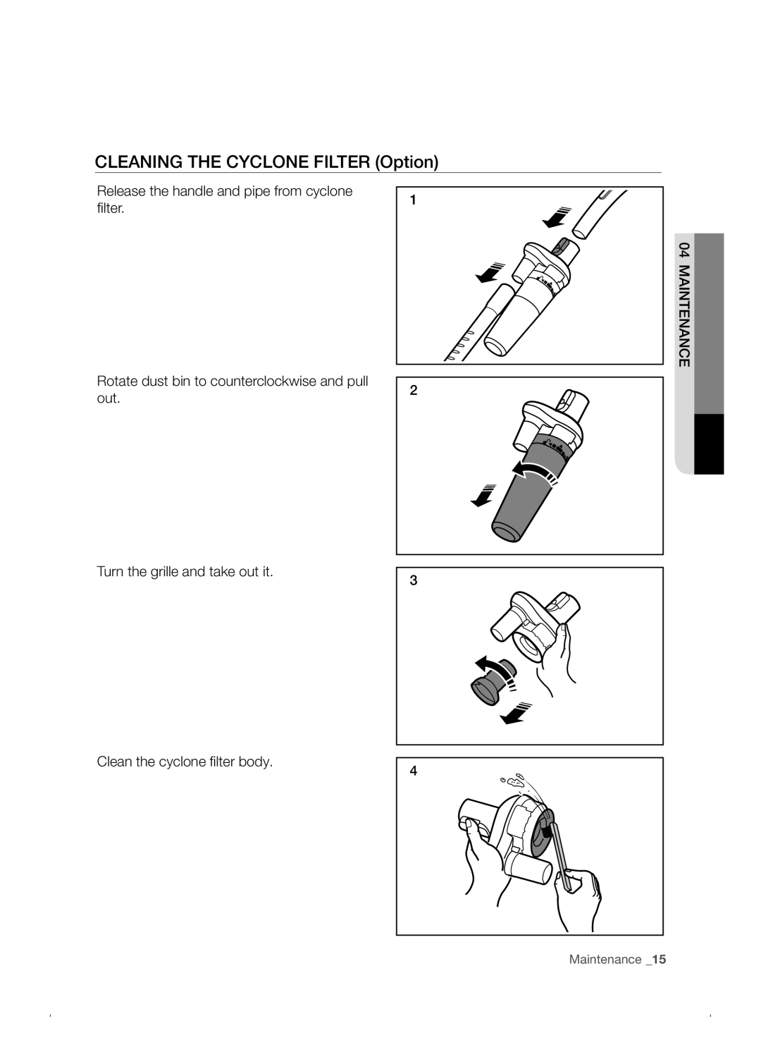 Samsung VC07F30WNHR/EE manual Cleaning the Cyclone Filter Option 