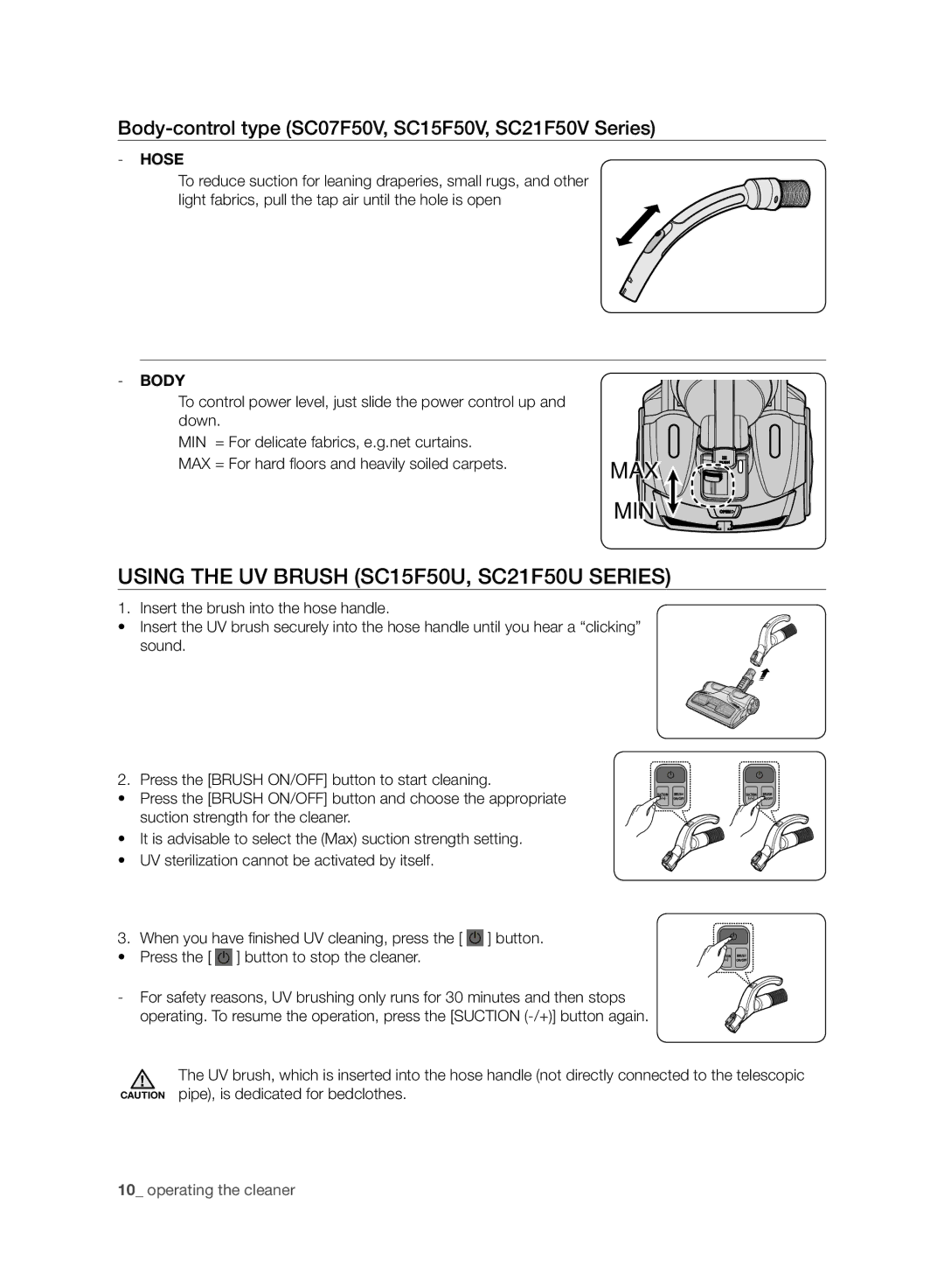 Samsung VC07F50VN3Y/EE Using the UV Brush SC15F50U, SC21F50U Series, Body-control type SC07F50V, SC15F50V, SC21F50V Series 