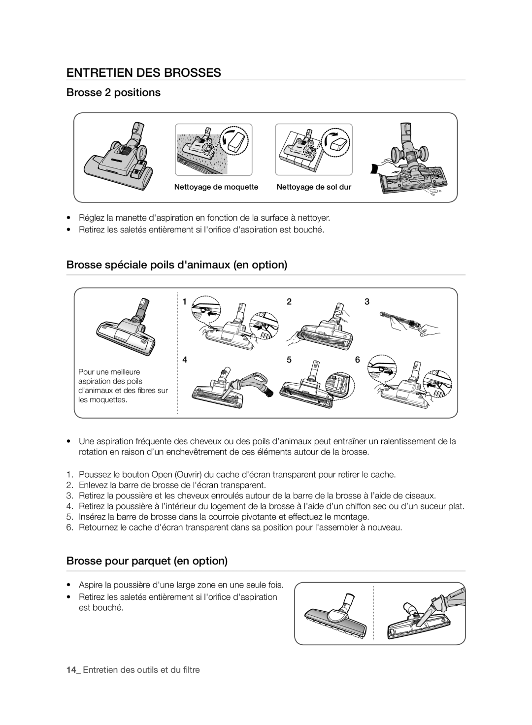 Samsung VC07F60WNUR/EF, VC08F60WNUR/EF Entretien DES Brosses, Brosse 2 positions, Brosse spéciale poils danimaux en option 