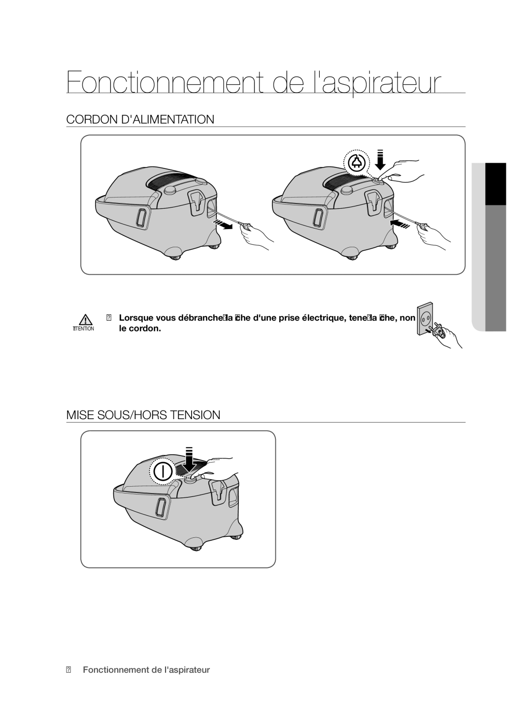 Samsung VC07F60WNUR/EF, VC08F60WNUR/EF manual Fonctionnement de laspirateur, Cordon Dalimentation, Mise SOUS/HORS Tension 