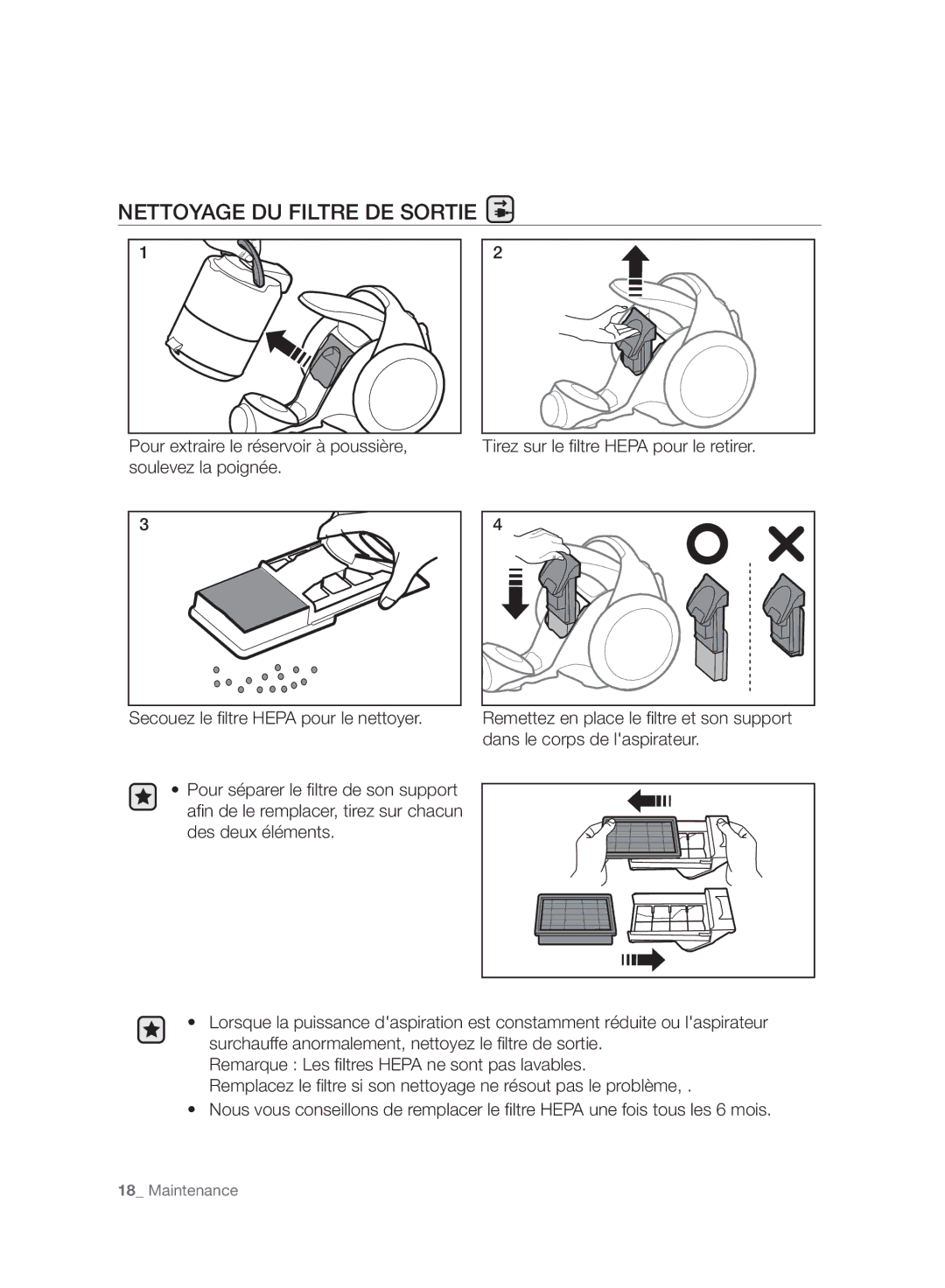 Samsung VC08F70HUYC/EF, VC07F70HUYC/EF, VC08F70HNUR/EF, VC07F80HDDF/EF, VC07F80HDQF/EF manual Nettoyage DU Filtre DE Sortie 