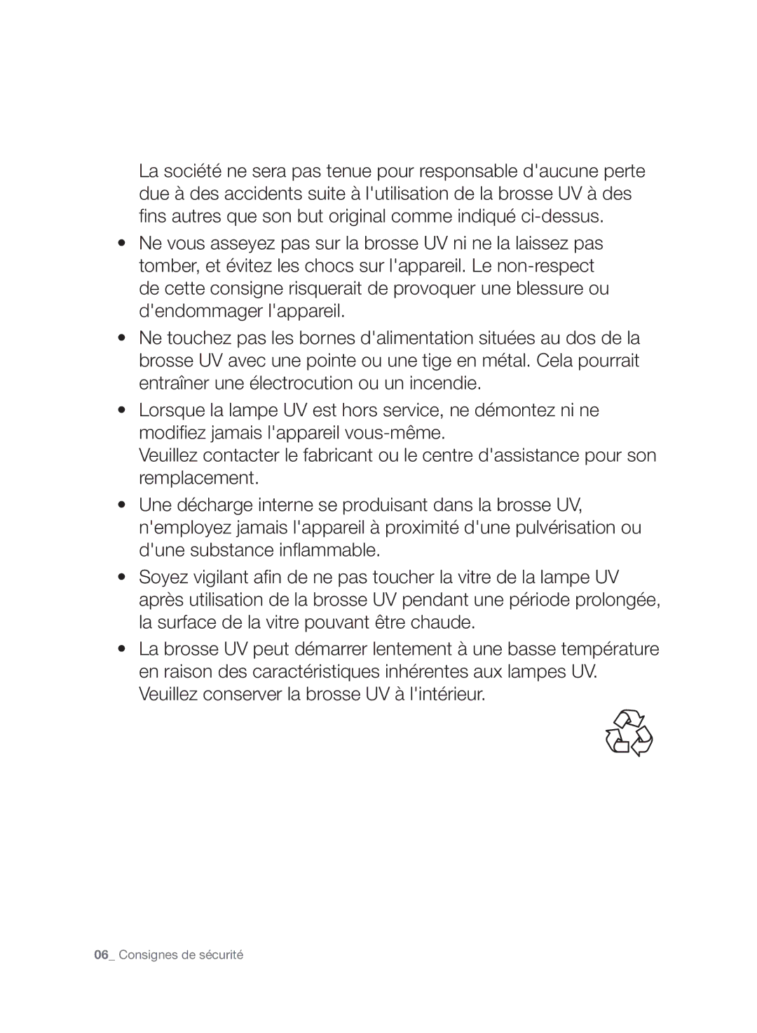 Samsung VC20F70HUDC/EF, VC07F70HUYC/EF, VC08F70HNUR/EF, VC08F70HUYC/EF, VC07F80HDDF/EF, VC07F80HDQF/EF Consignes de sécurité 