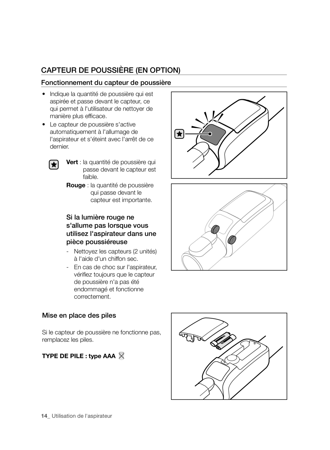 Samsung VC08F70HUYC/EF Capteur DE Poussière EN Option, Fonctionnement du capteur de poussière, Mise en place des piles 