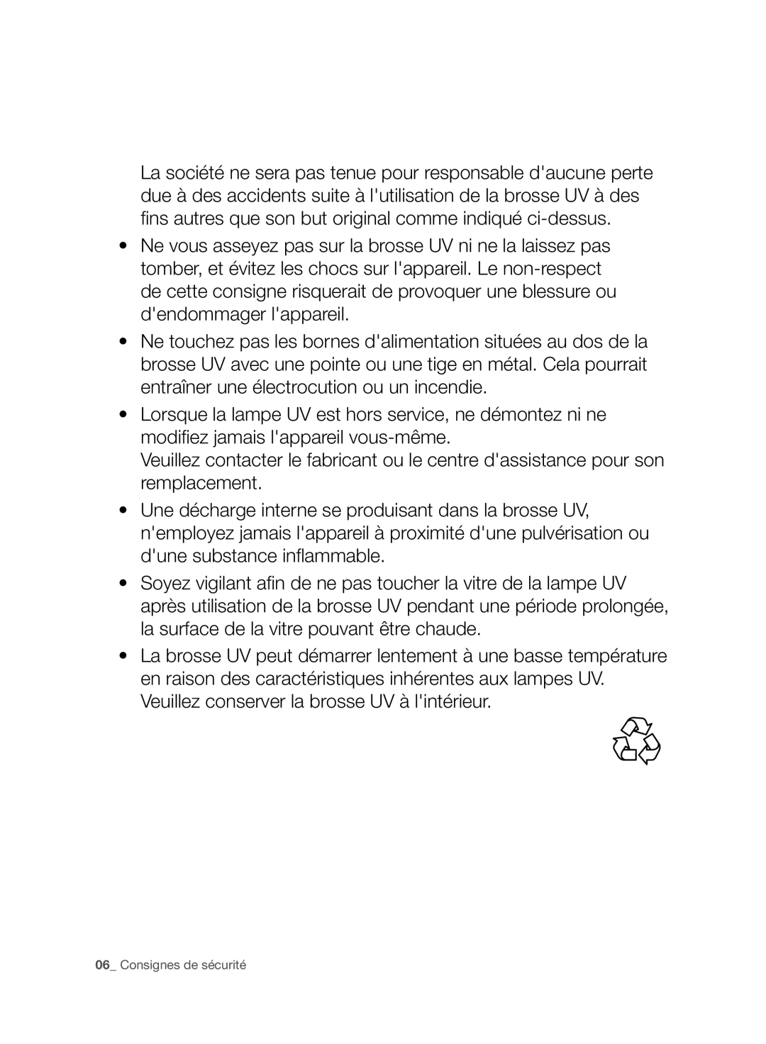 Samsung VC07F70HUYC/EF, VC08F70HNUR/EF, VC08F70HUYC/EF, VC07F80HDDF/EF, VC07F80HDQF/EF, VC07F70HNUR/EF Consignes de sécurité 