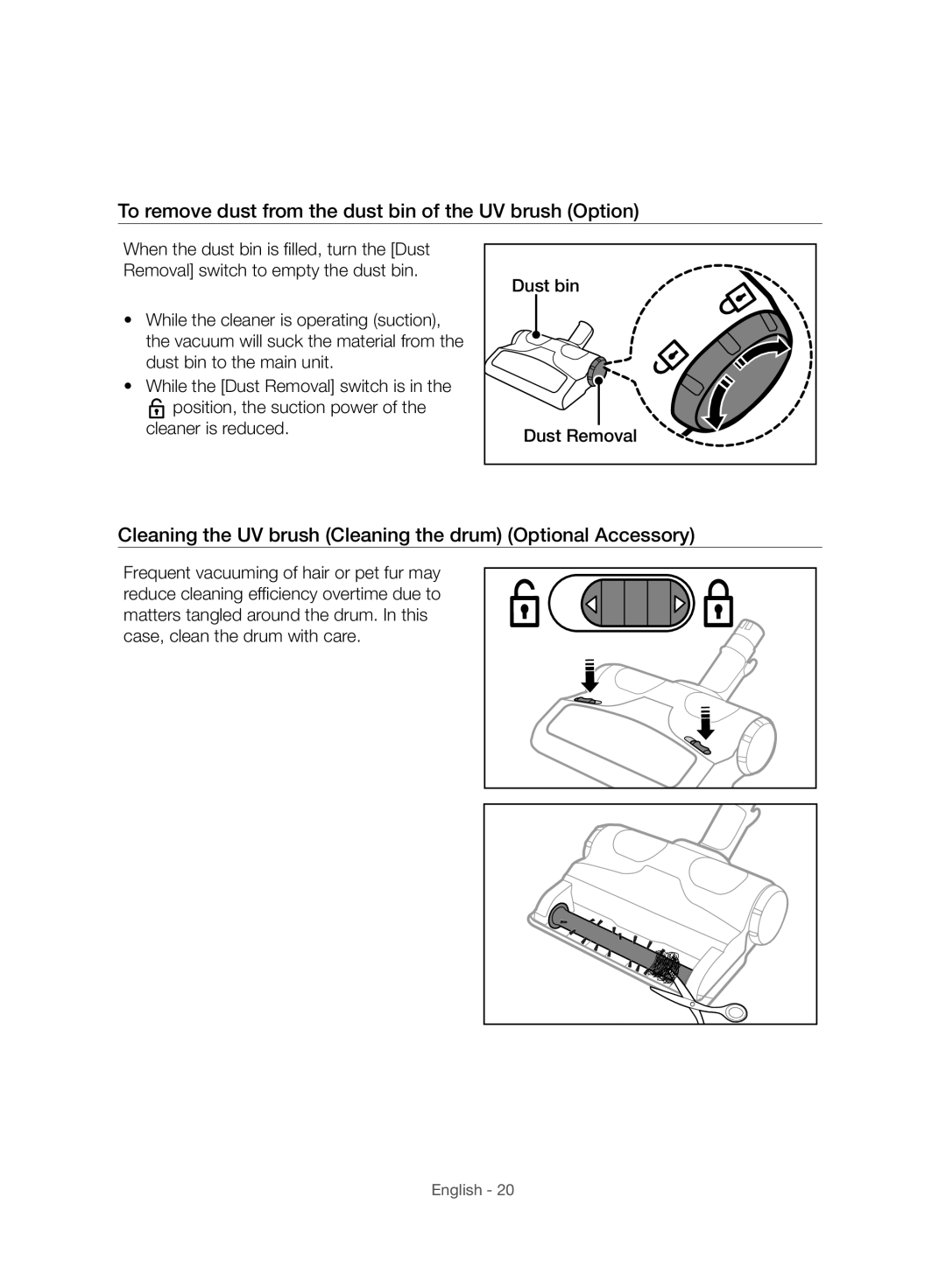 Samsung VC08F70HNUR/SW, VC07F80HUUK/EG, VC07F80HDTF/SW manual To remove dust from the dust bin of the UV brush Option 