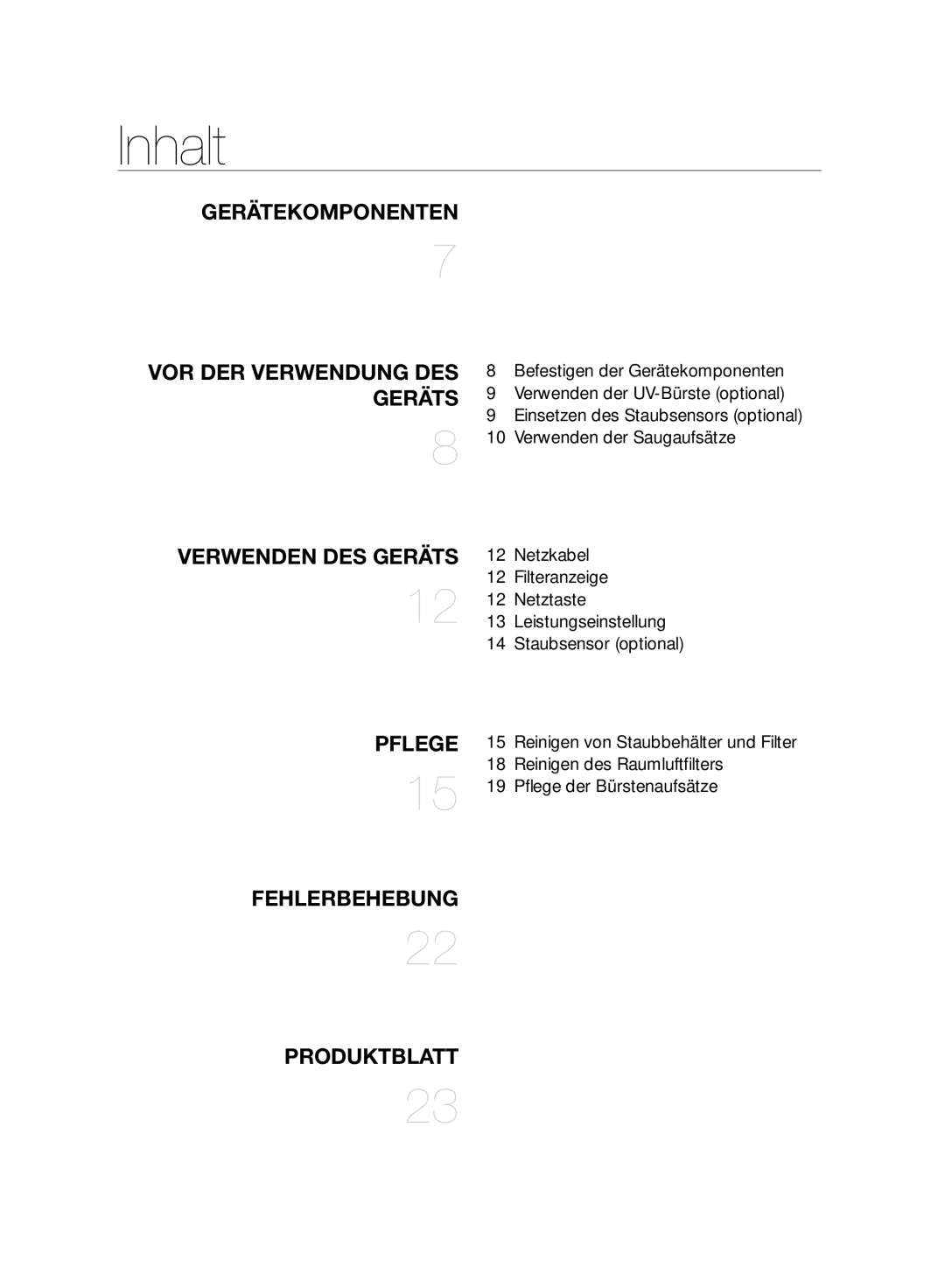 Samsung VC07F70HNUR/EG, VC07F80HUUK/EG, VC07F80HDTF/SW, VC07F70HNUR/SW, VC07F70HUYC/SW, VC07F80HUUK/SW manual Inhalt, Geräts 